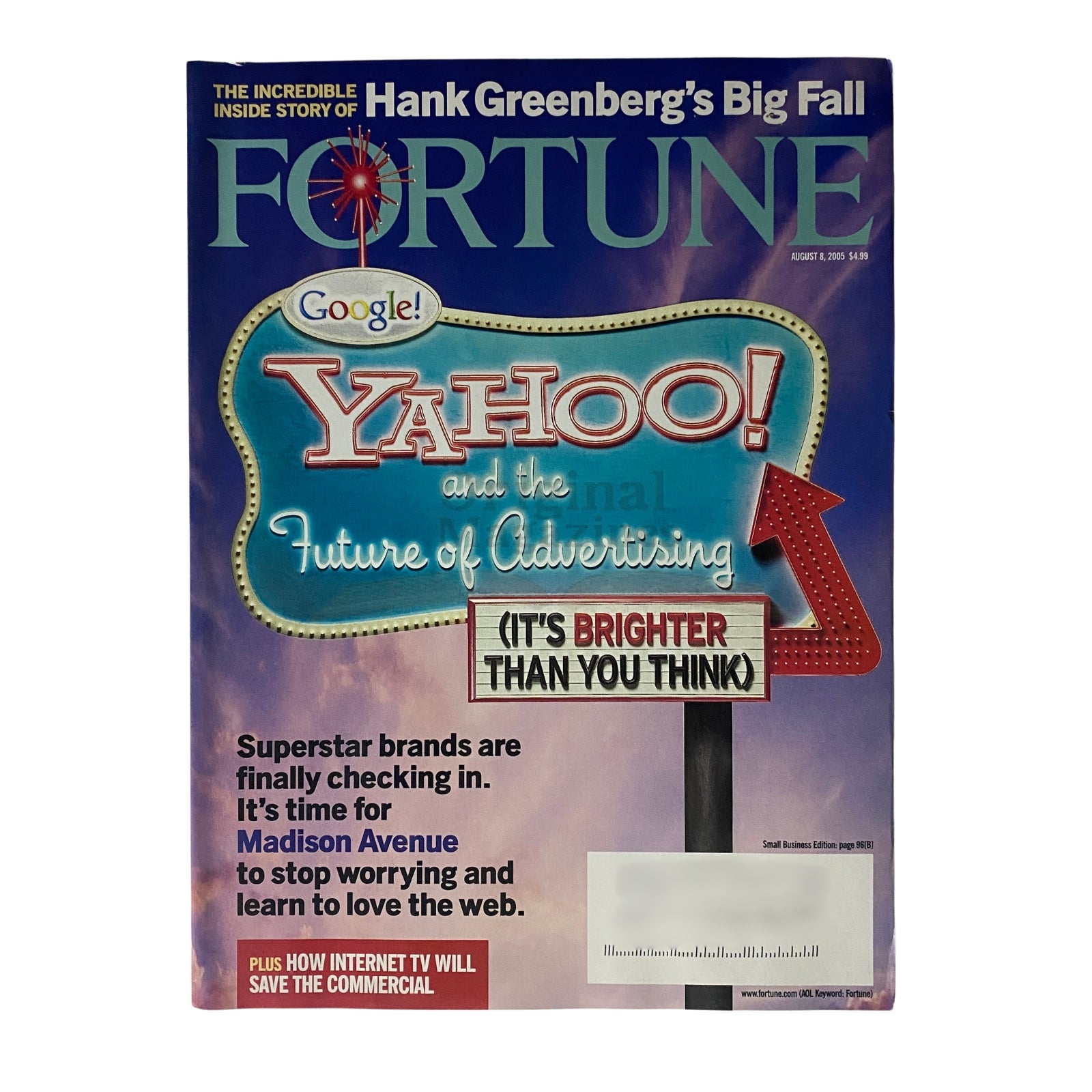 Cover of Fortune Magazine from August 8, 2005, featuring Google, Yahoo!, and the Future of Advertising. The cover highlights the impact of online advertising and brands checking in on Madison Avenue.