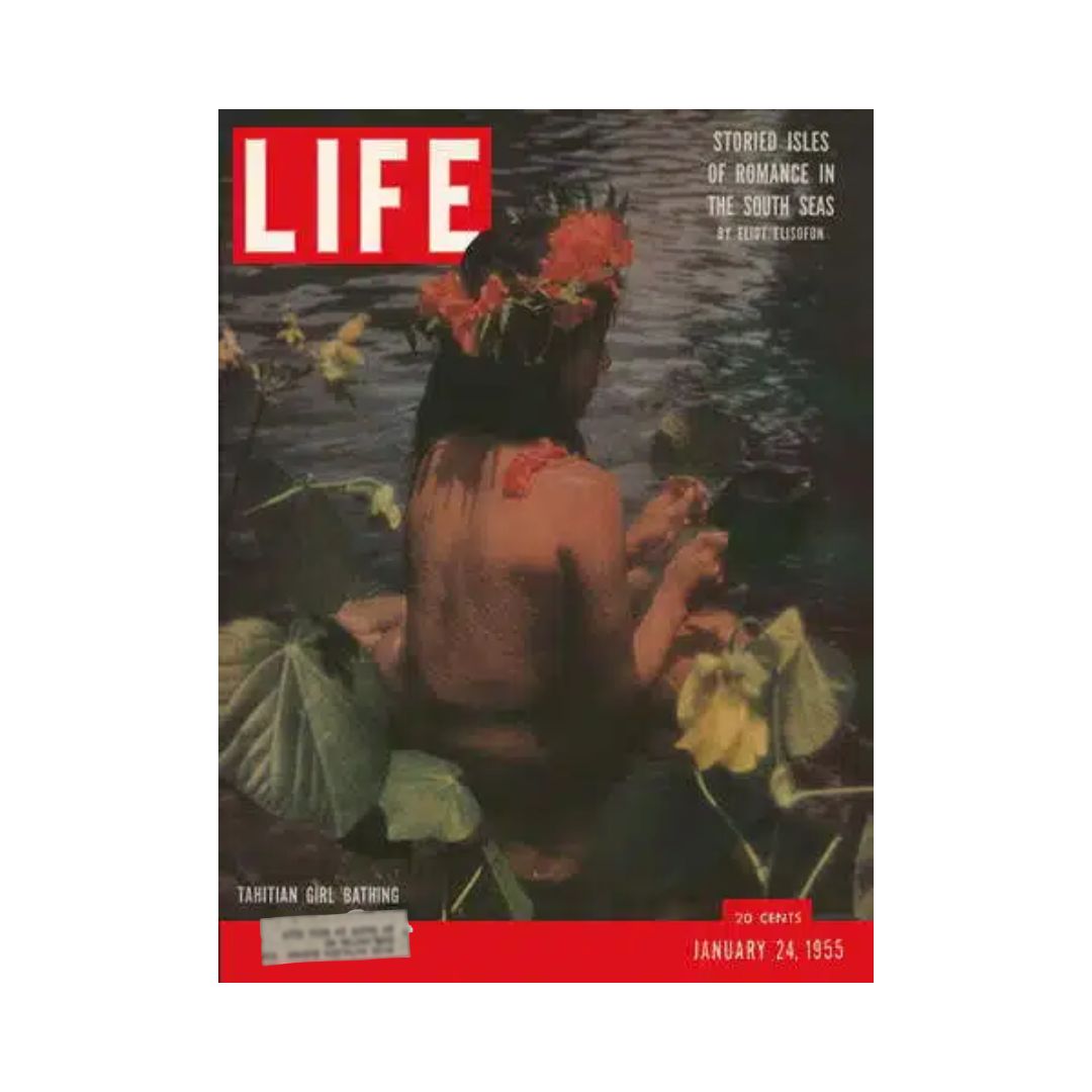 Vintage Life Magazine cover from January 24, 1955, featuring a Tahitian girl bathing in serene waters, capturing the beauty and culture of the South Pacific.