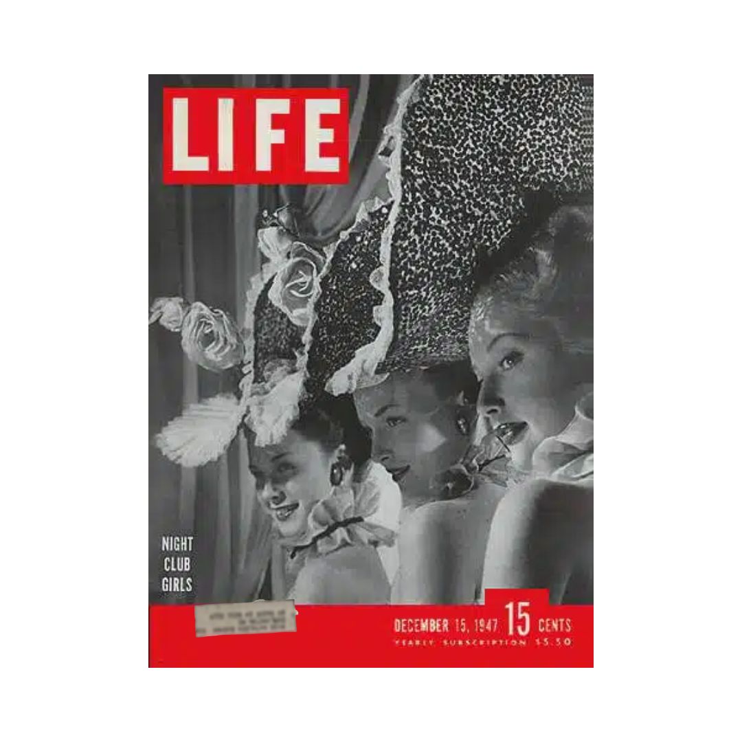 VTG Life Magazine December 15, 1947 Night Club Girls