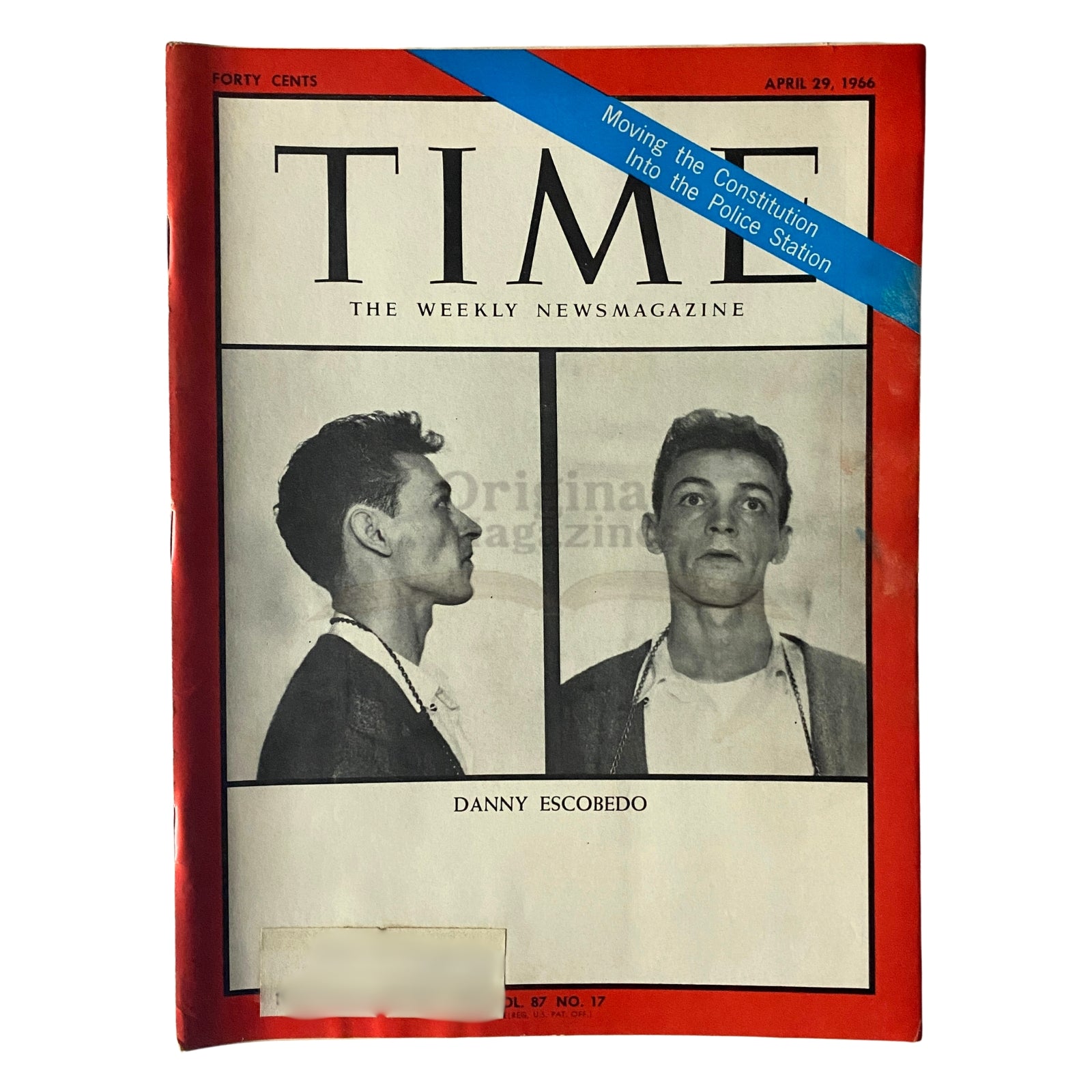 Cover of Time Magazine from April 29, 1966, Vol 87, No. 17 featuring Danny Escobedo. The cover includes a striking visual of two mugshots and prominent headline.