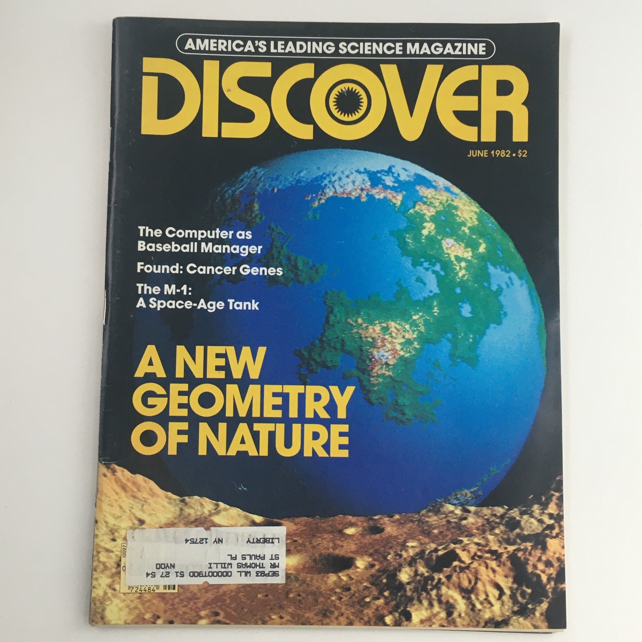 Discover Magazine June 1982 A New Geometry of Nature & Found Cancer Genes, VG