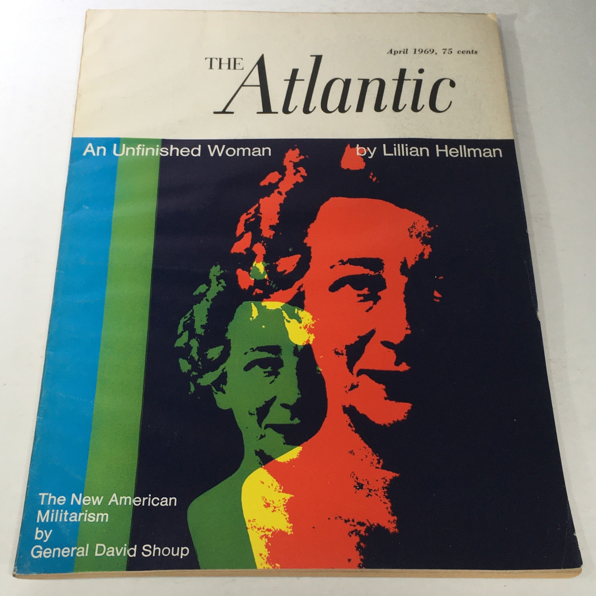 VTG The Atlantic Magazine: April 1969 - An Unfinished Woman by Lillian Hellman