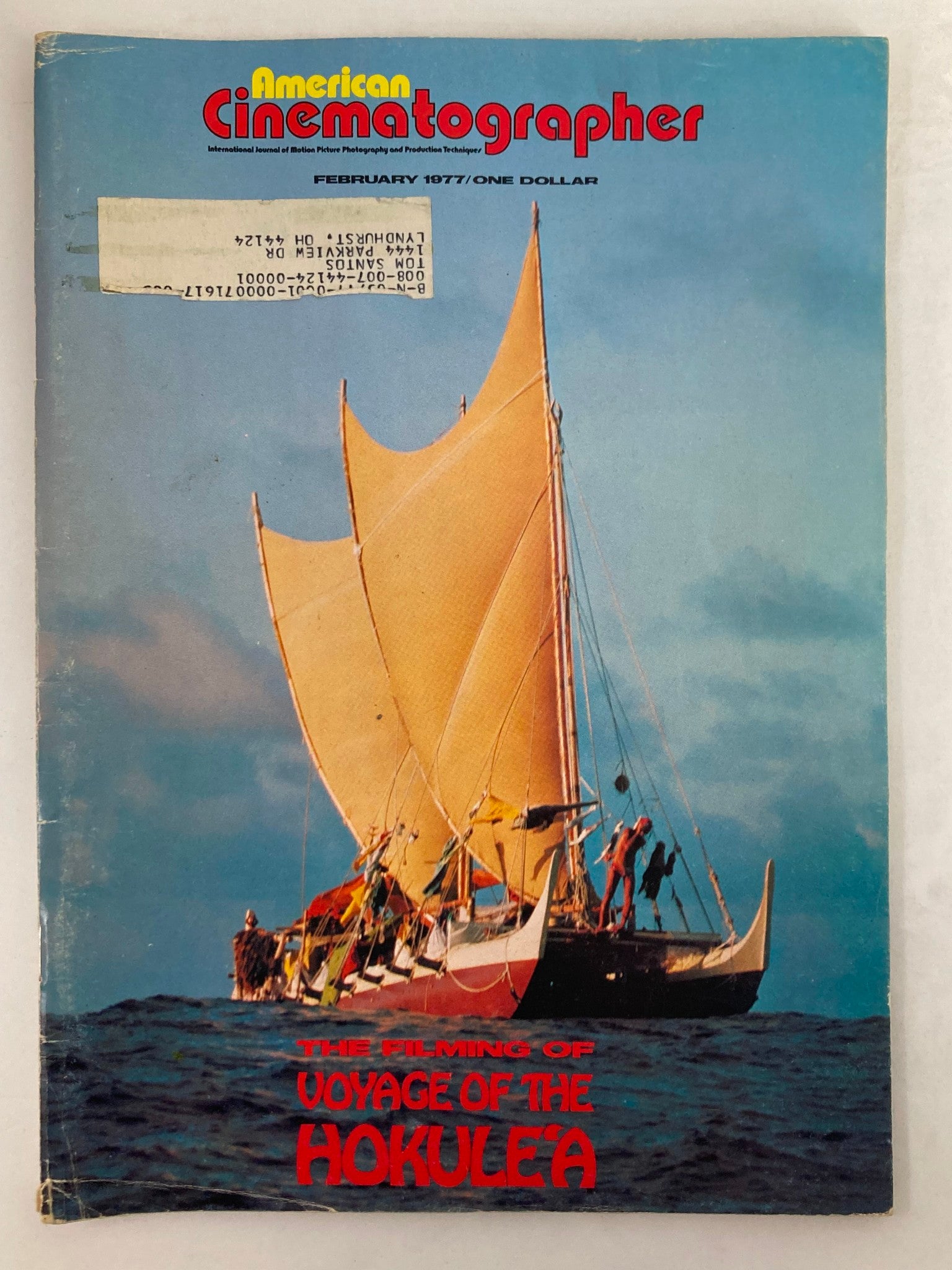 American Cinematographer Magazine February 1977 Voyage of The Hokule'A Filming