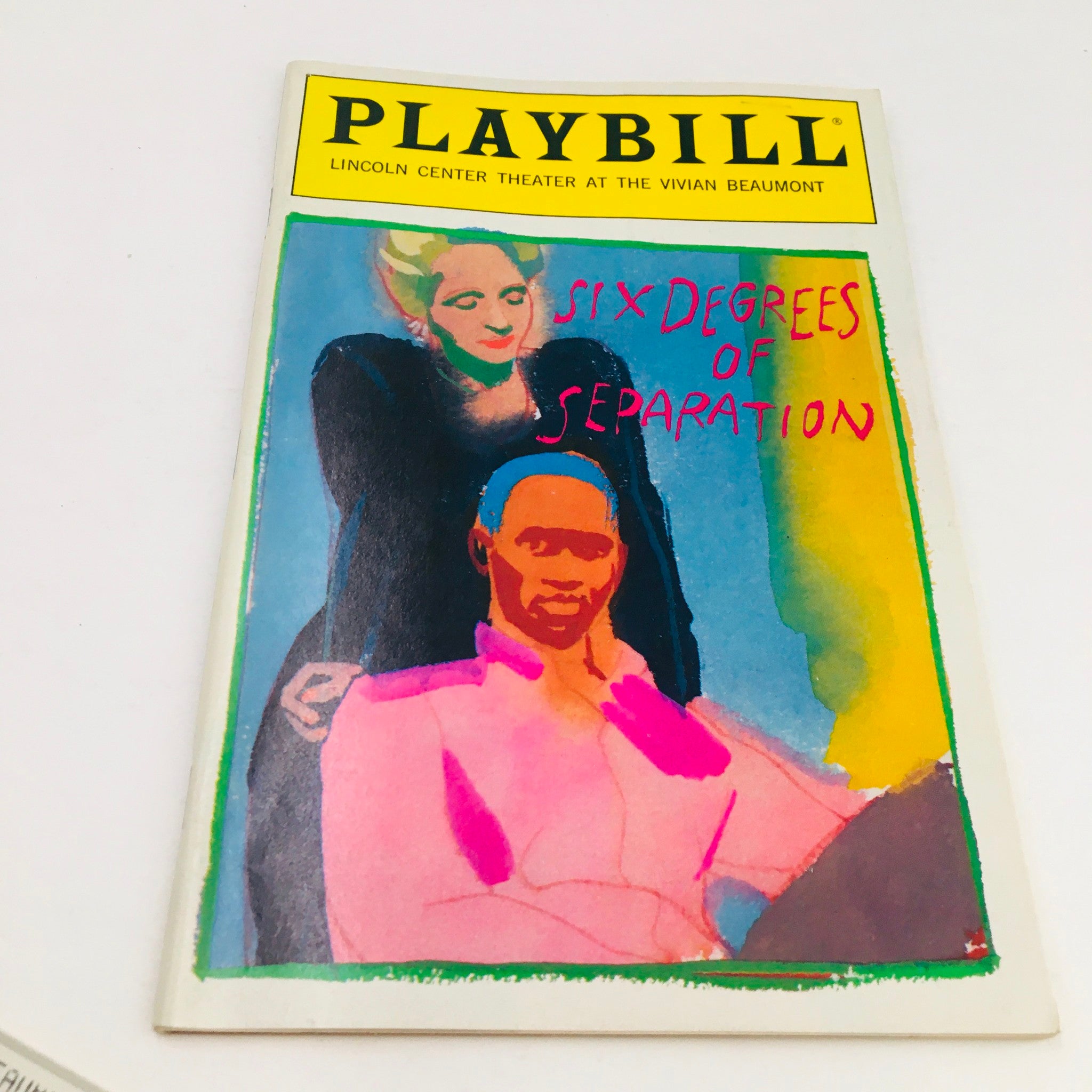 1991 Playbill Six Degrees Of Separation by John Guare at Lincoln Center Theatre