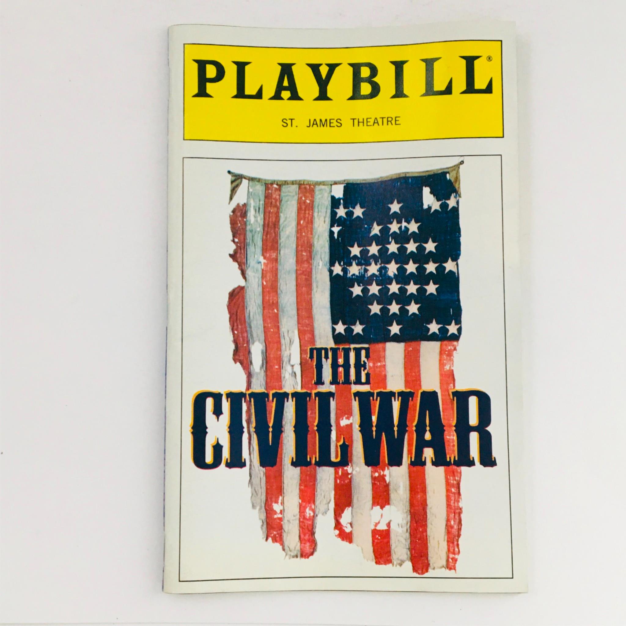 1999 Playbill The Civil War by Jerry Zaks at St. James Theatre