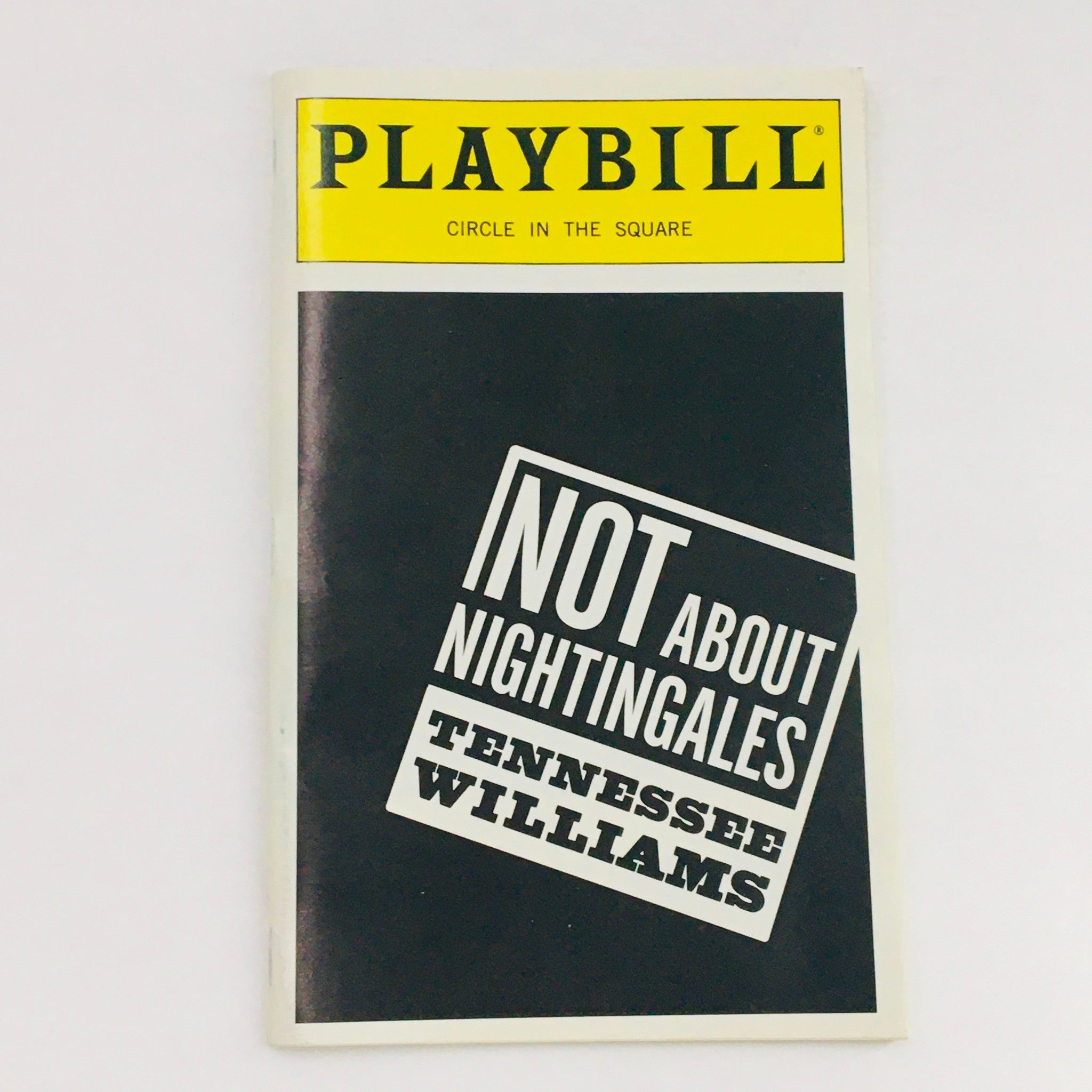 1999 Playbill Not About Nightingales by Tennessee Williams, Circle In The Square