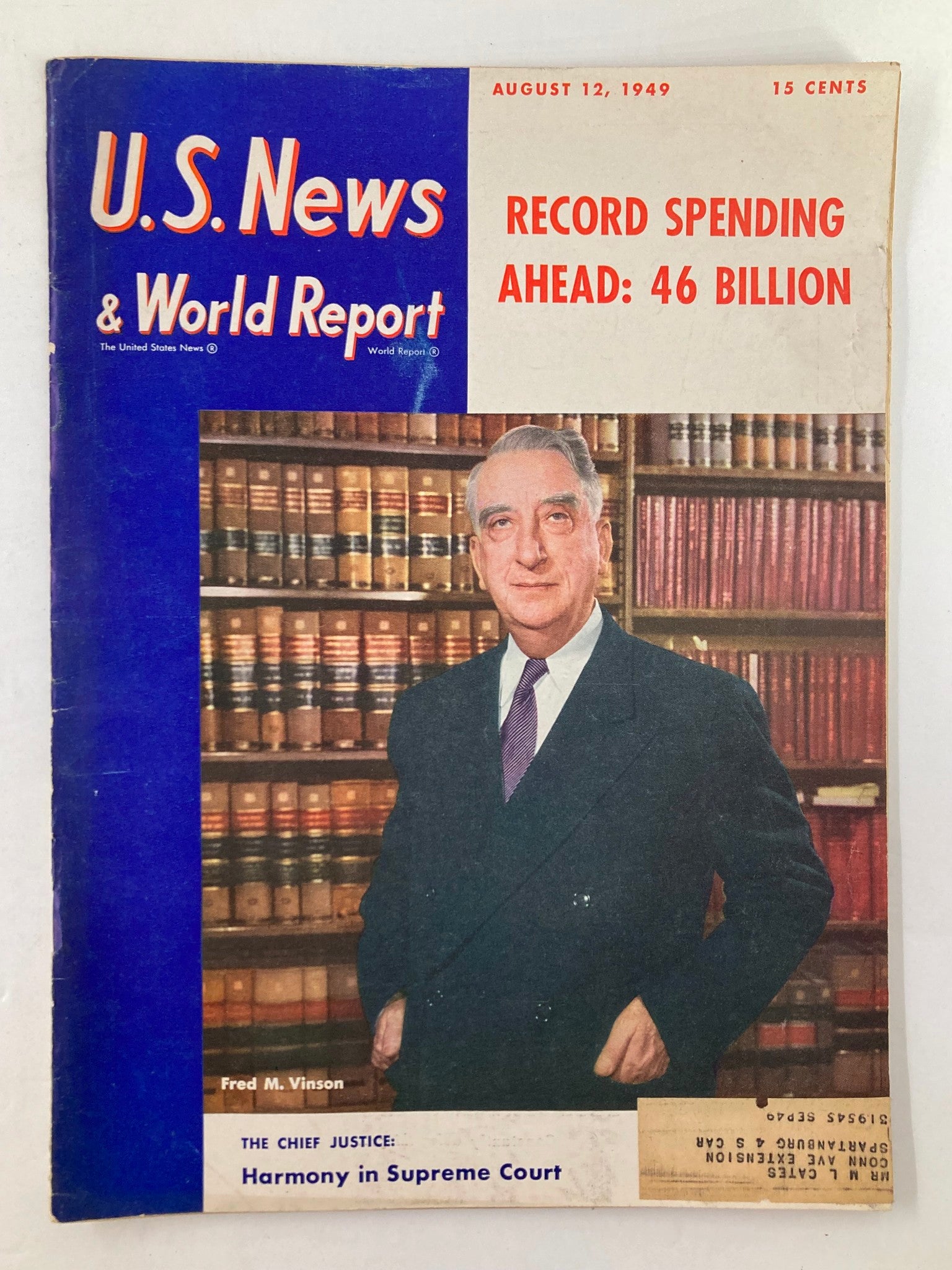 US News & World Report August 12 1949 Fred M. Vinson Harmony in Supreme Court