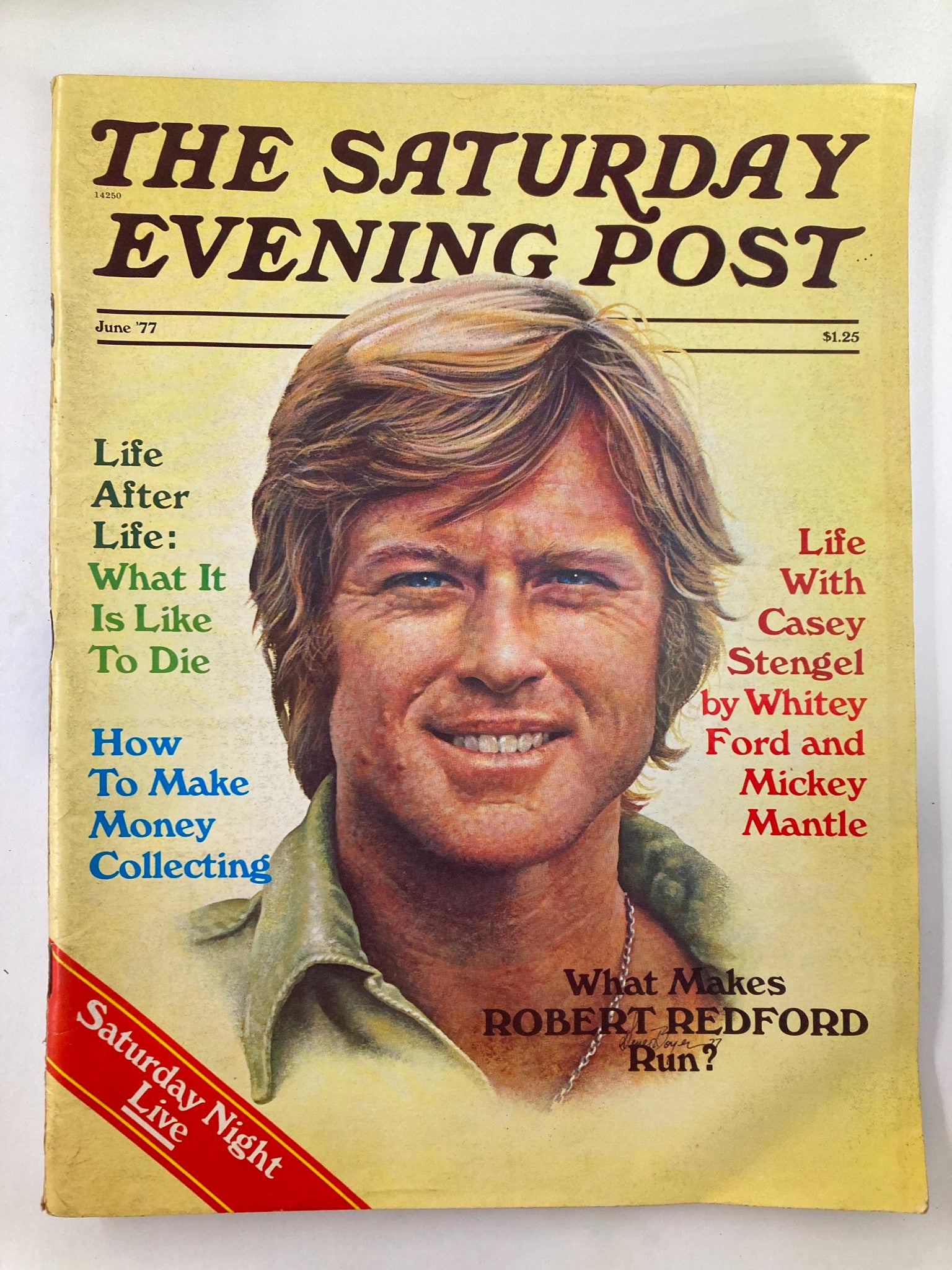 The Saturday Evening Post June 1977 What Makes Robert Redford Run No Label