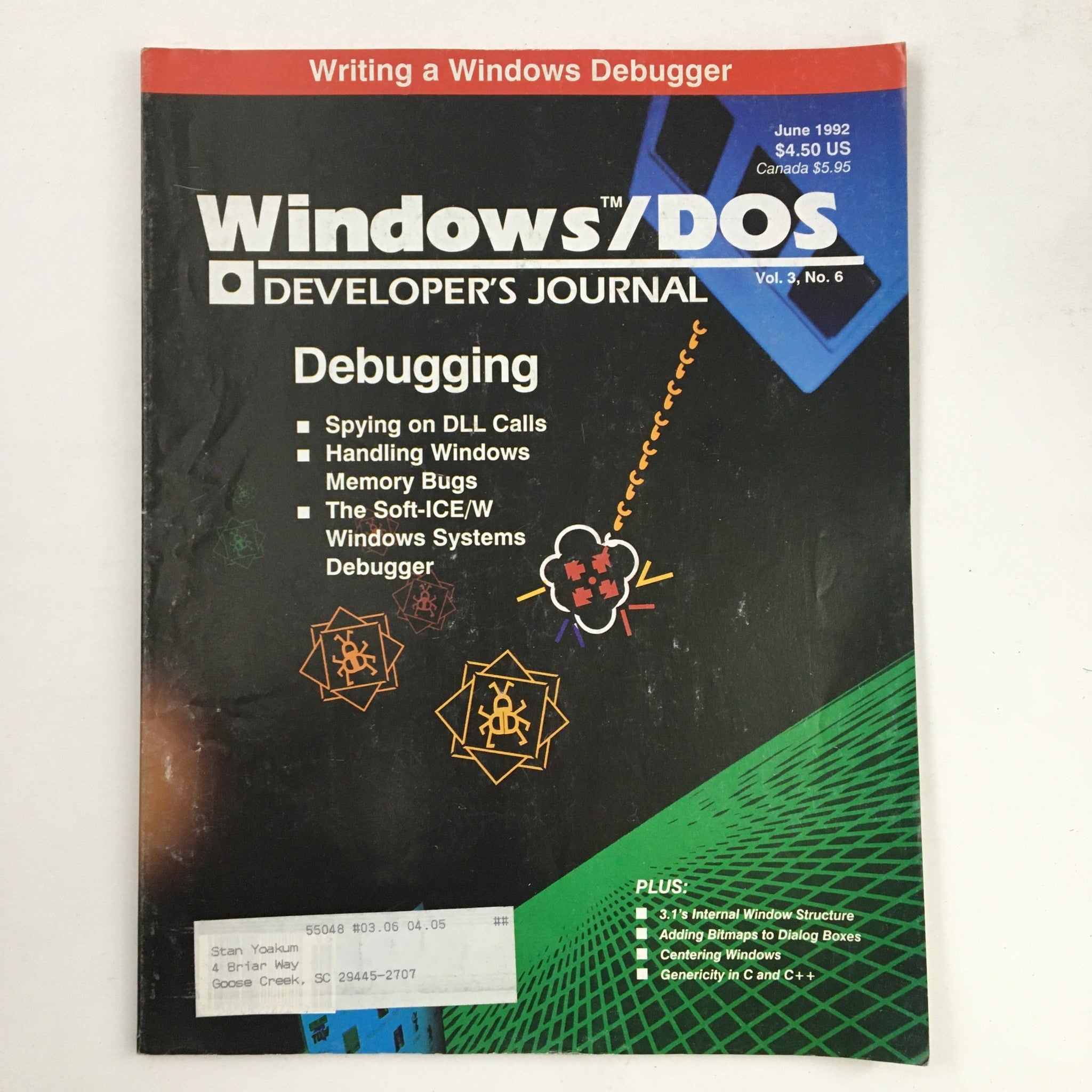 Windows/DOS Developer's Journal June 1992 The Soft-ICE/W Windows System Debugger