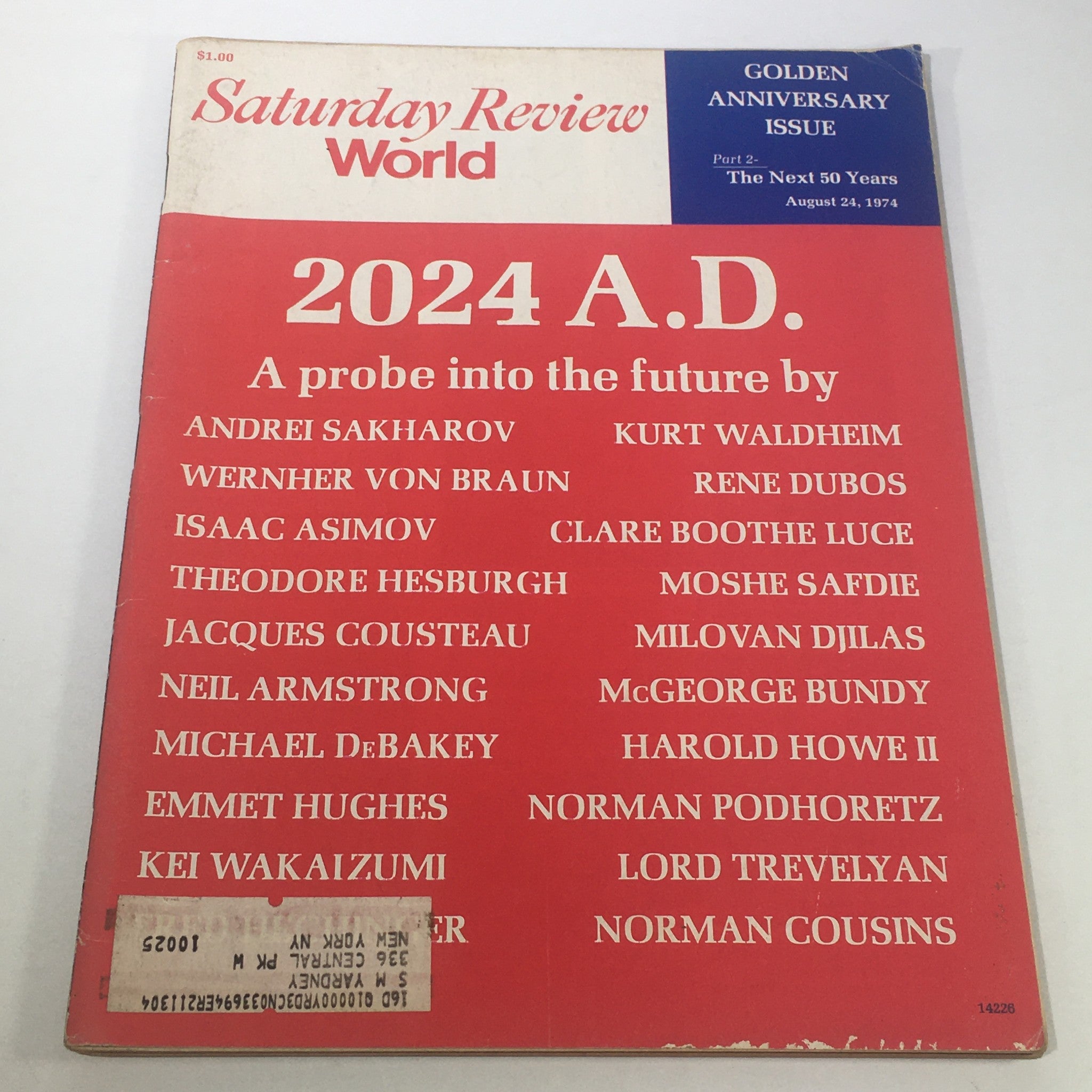 VTG Saturday World Review: August 24 1974 - 2024 A.D. Andrei Sakharov & More