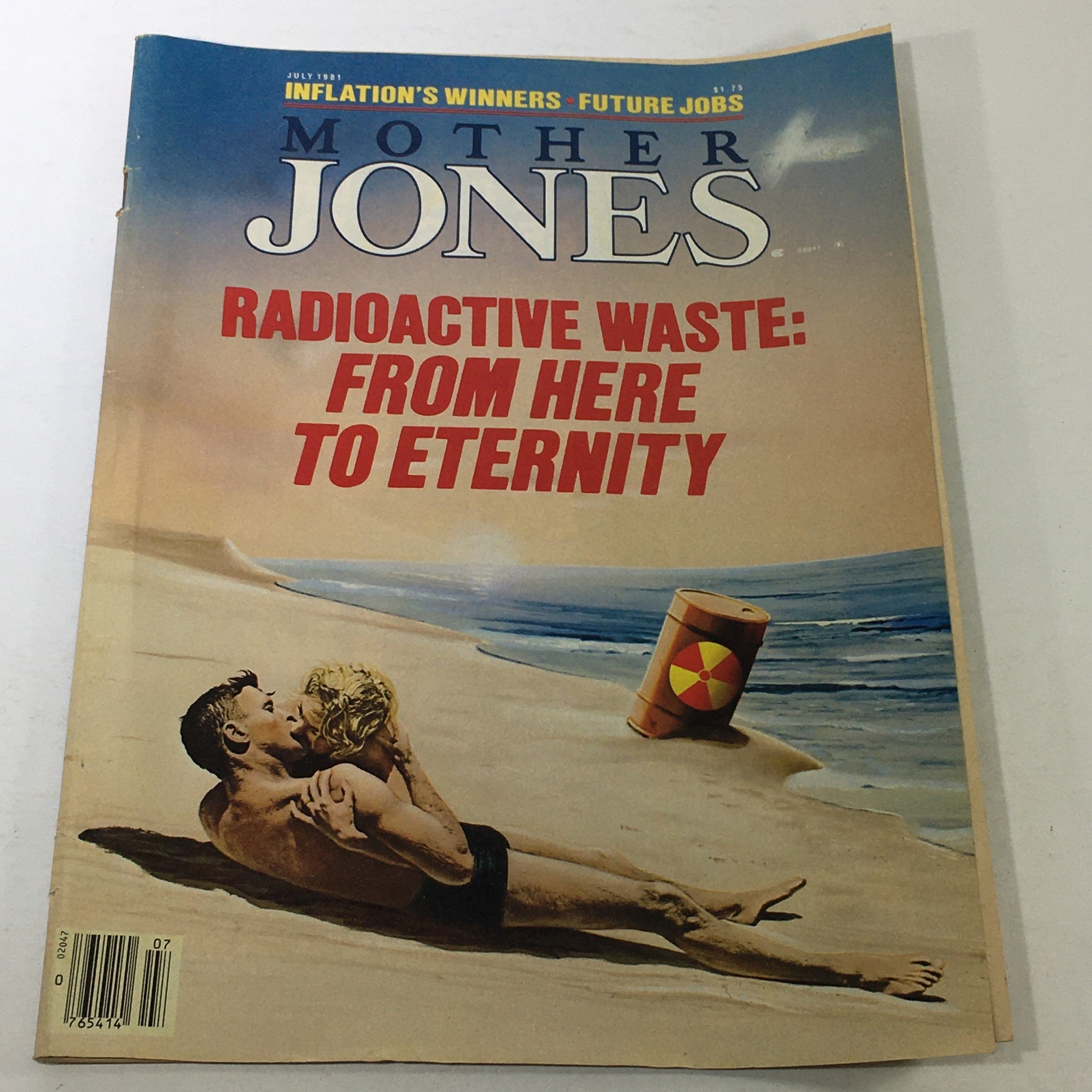 VTG Mother Jones Magazine: July 1981 - Radioactive Waste From Here To Eternity