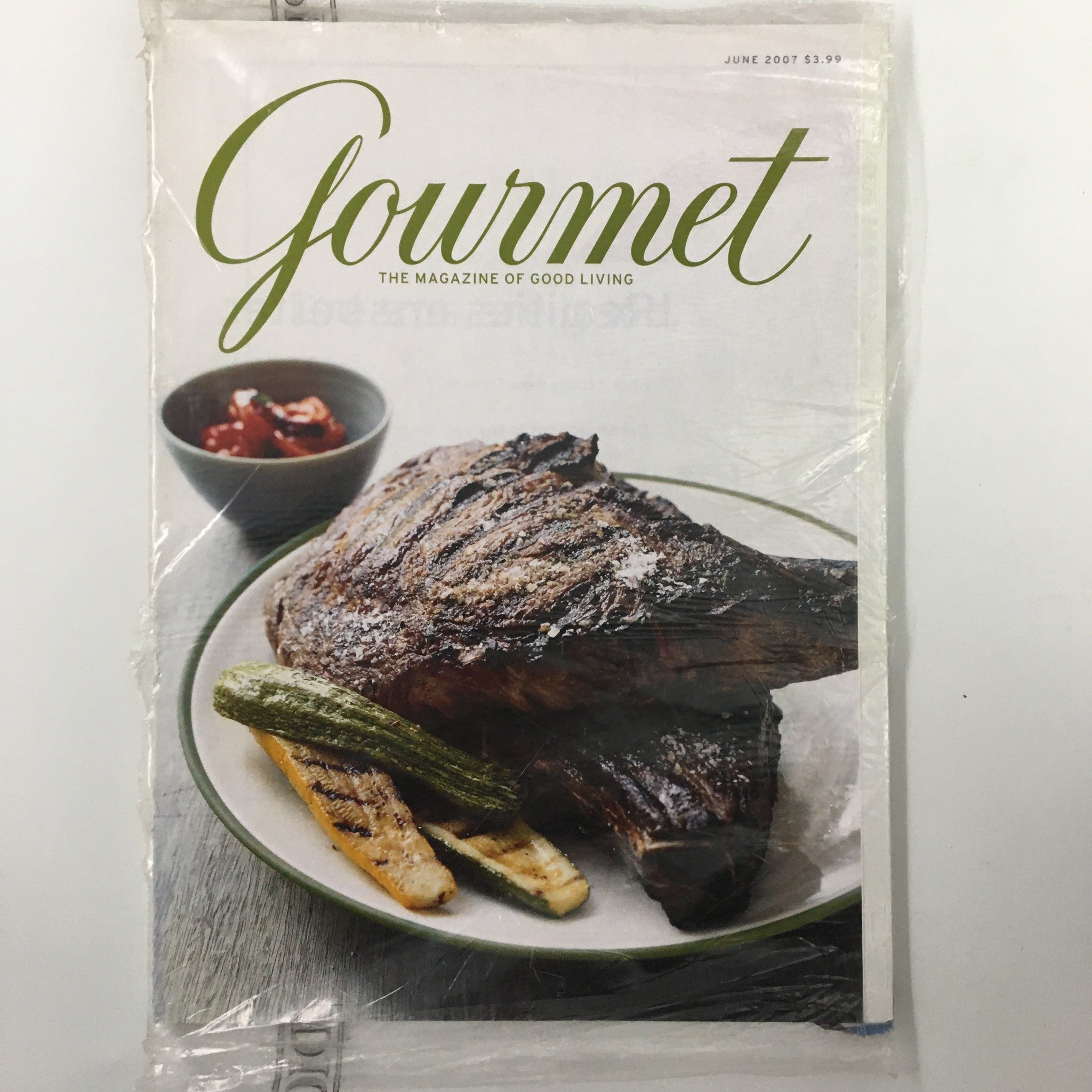 Gourmet Magazine June 2007 How To Grill Everything Steaks, Salmons New Sealed