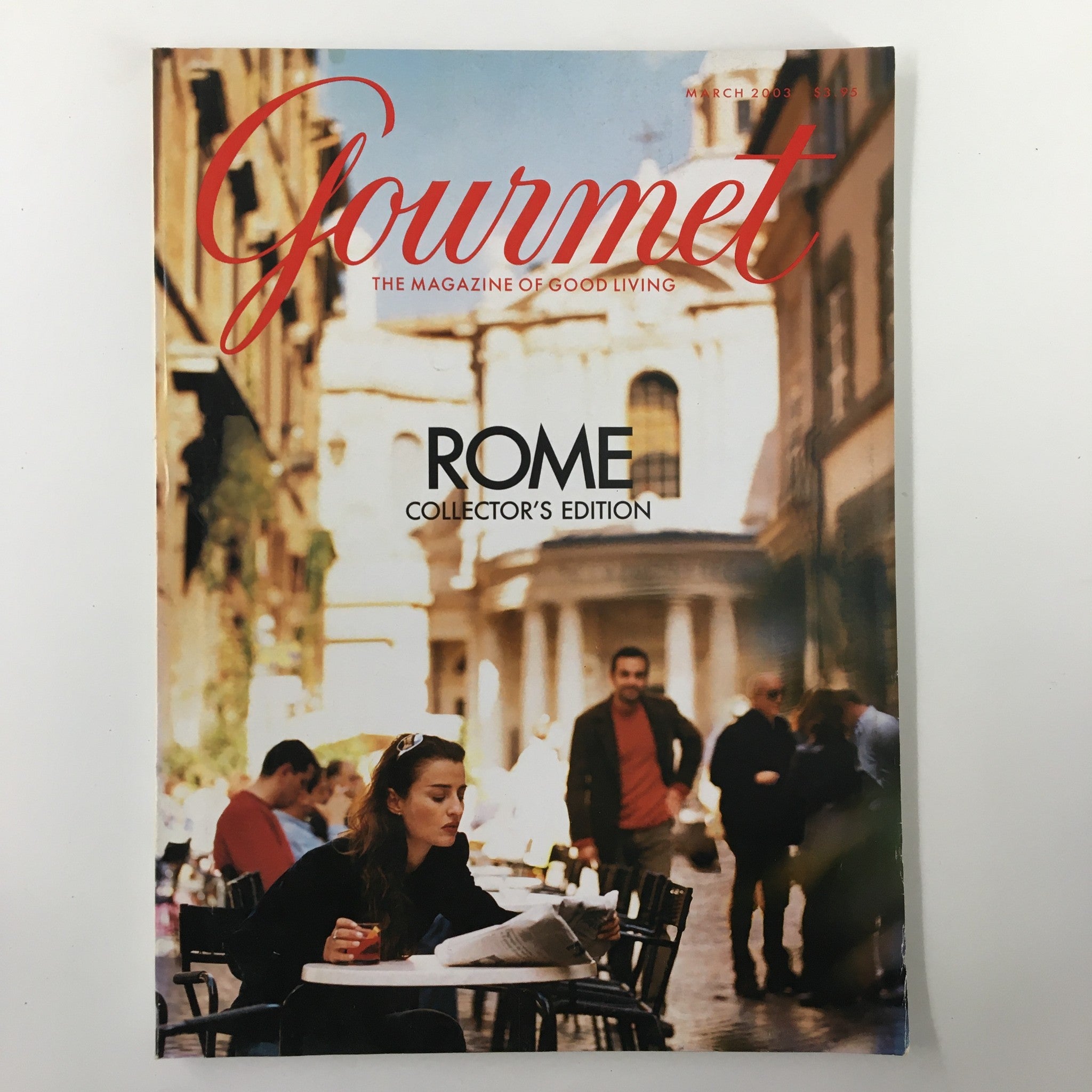 Gourmet Magazine March 2003 Good Life at Anticco Cafe in Rome No Label