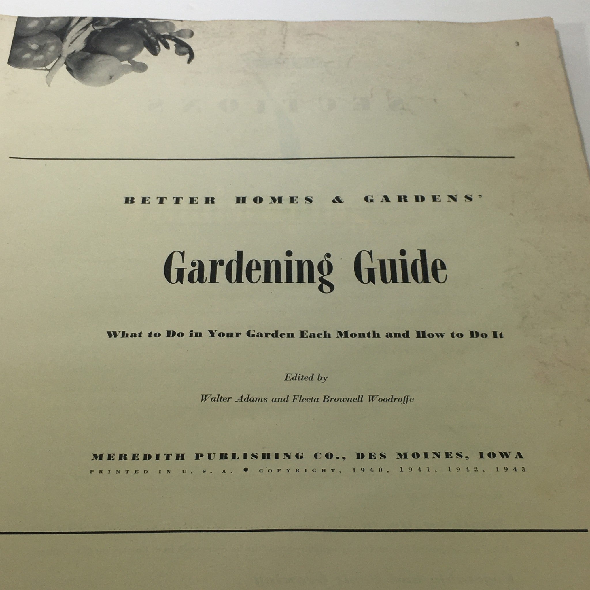 VTG Better Homes & Gardens' Gardening Guide: 1940 1941 1942 1943 - 7 Sections