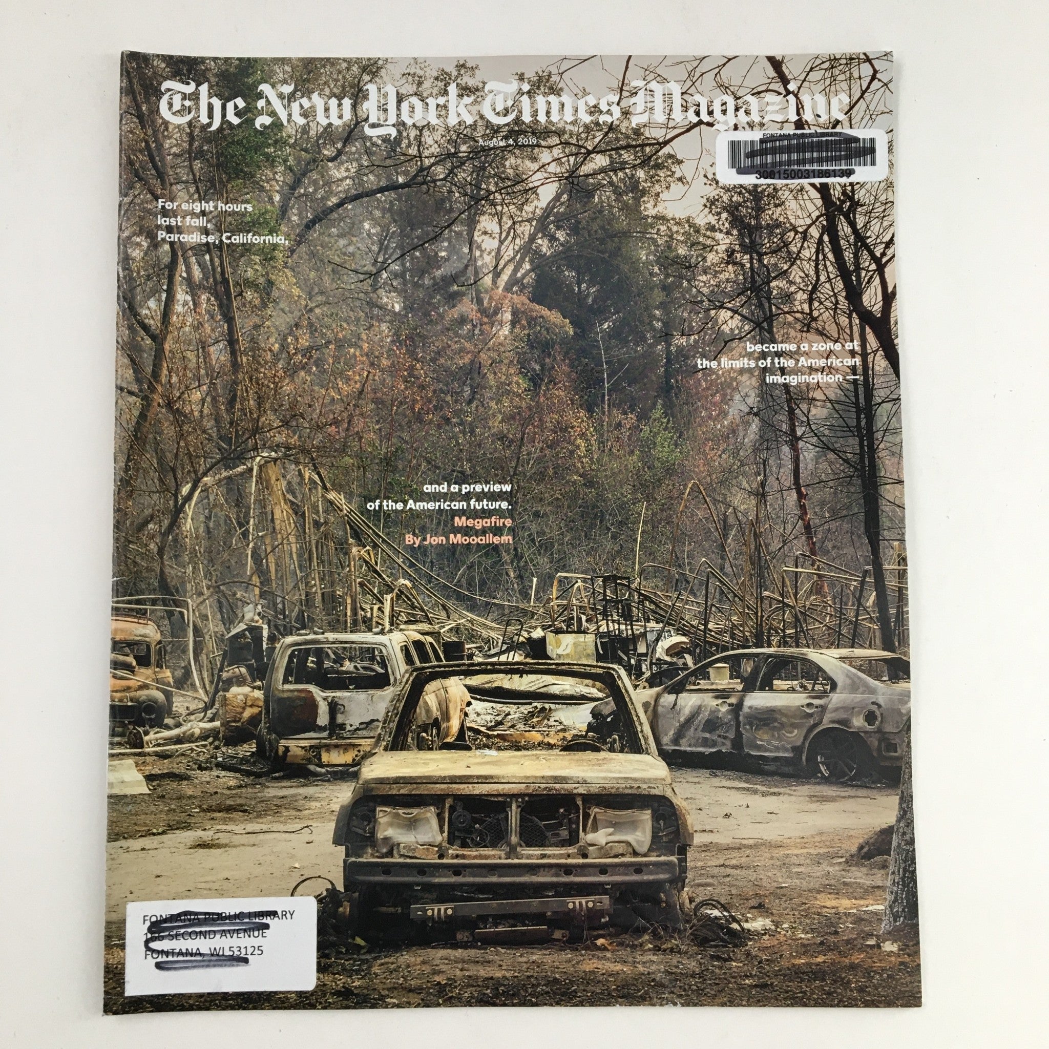 The New York Times Magazine August 4 2019 California Megafire by Jon Mooallem VG