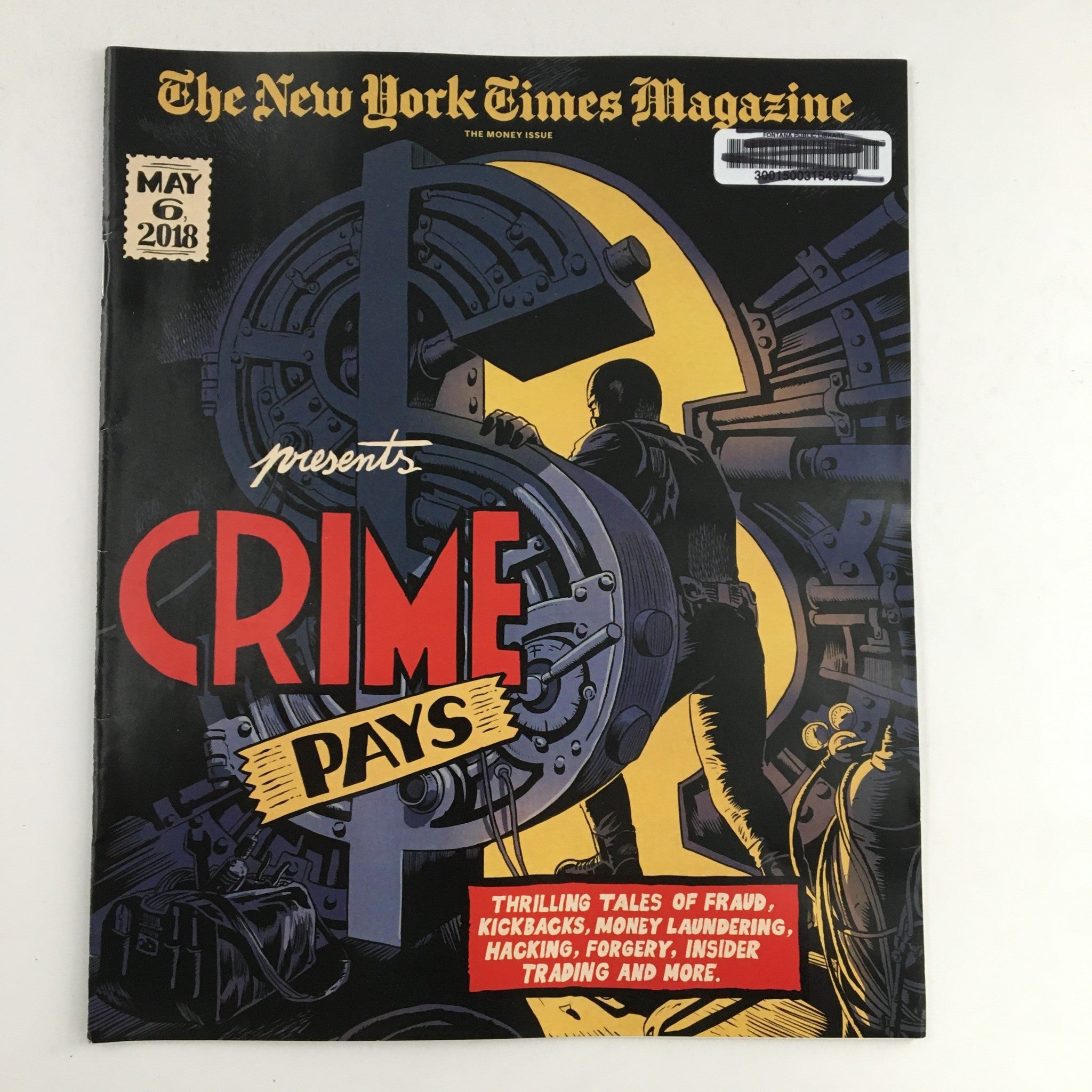 The New York Times Magazine May 6 2018 Crime Pays Thrilling Tales of Fraud VG