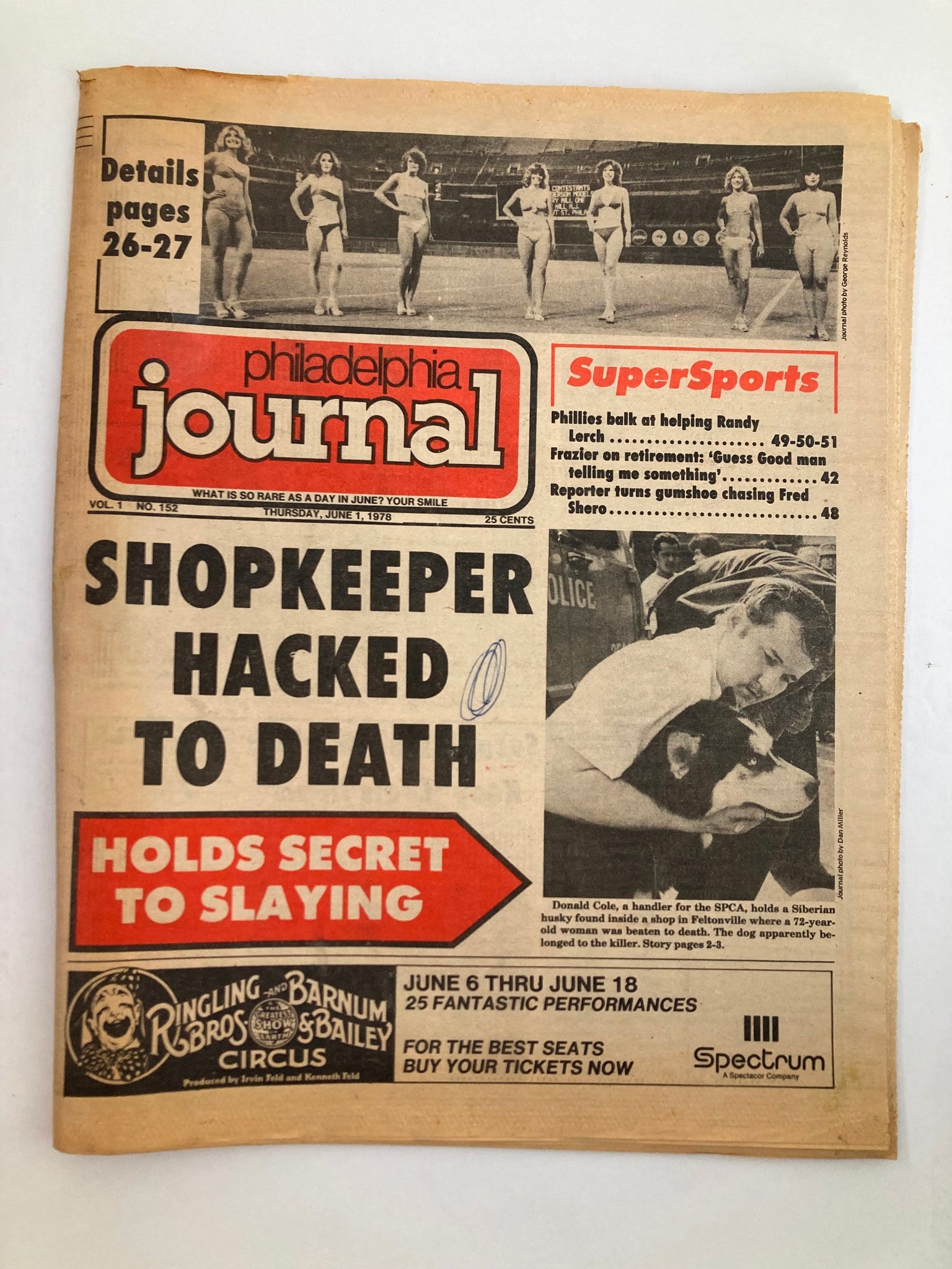 Philadelphia Journal Tabloid June 1 1978 Vol 1 #152 SPCA Handler Donald Cole