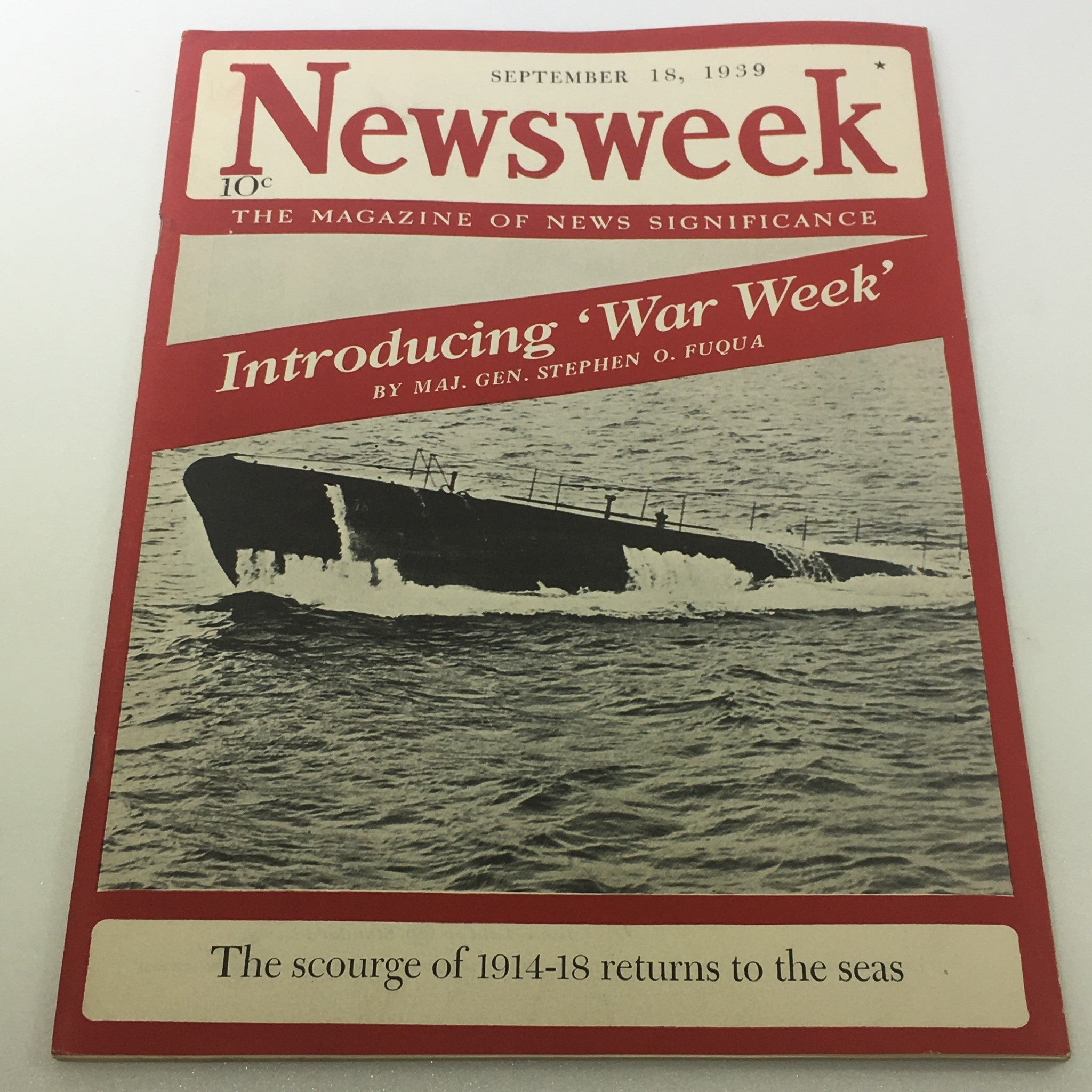 VTG Newsweek Magazine: September 18 1939 - Scourge Of 1914-18 Returns To The Sea