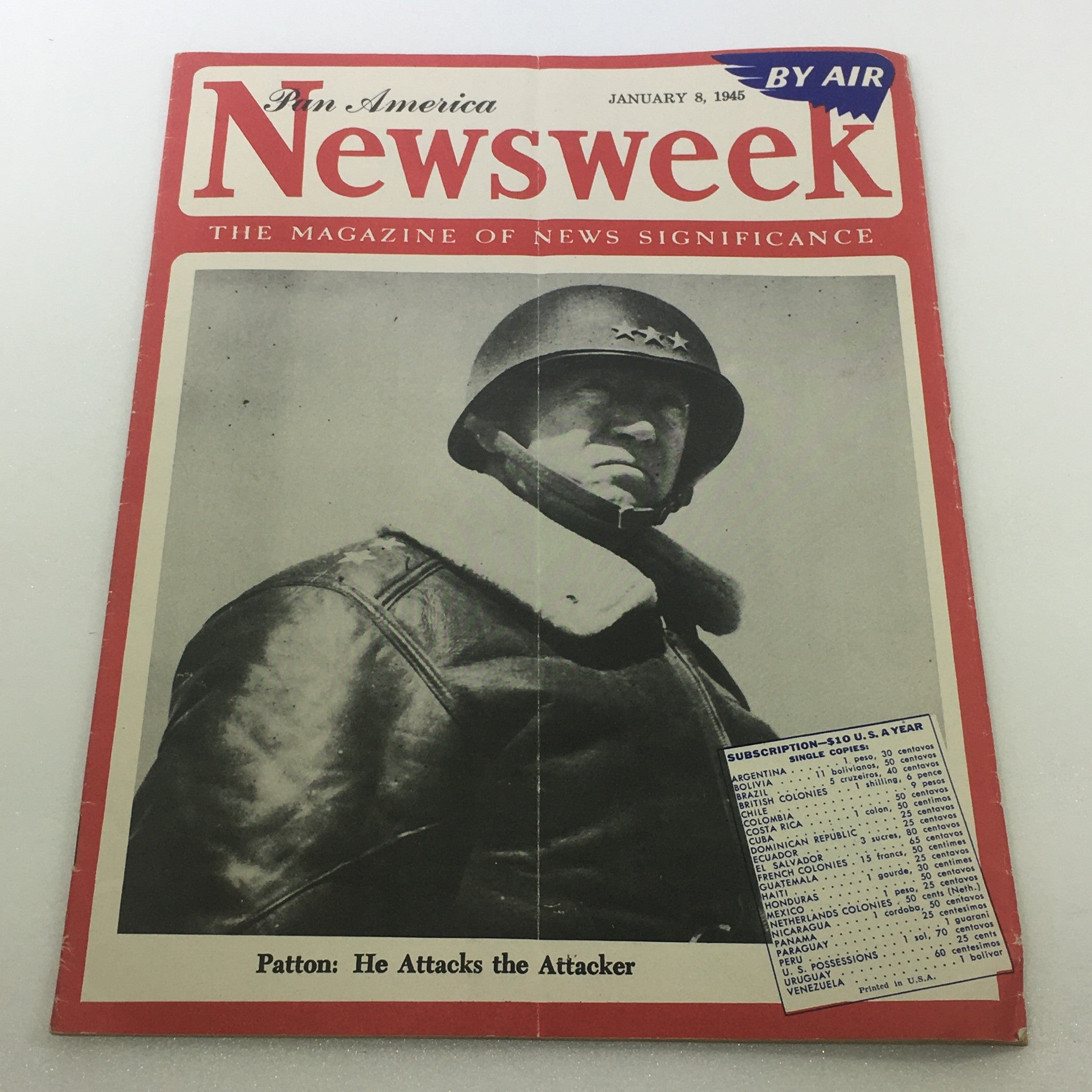 VTG Newsweek Magazine: January 8 1945 - Patton: He Attacks The Attacker / By Air