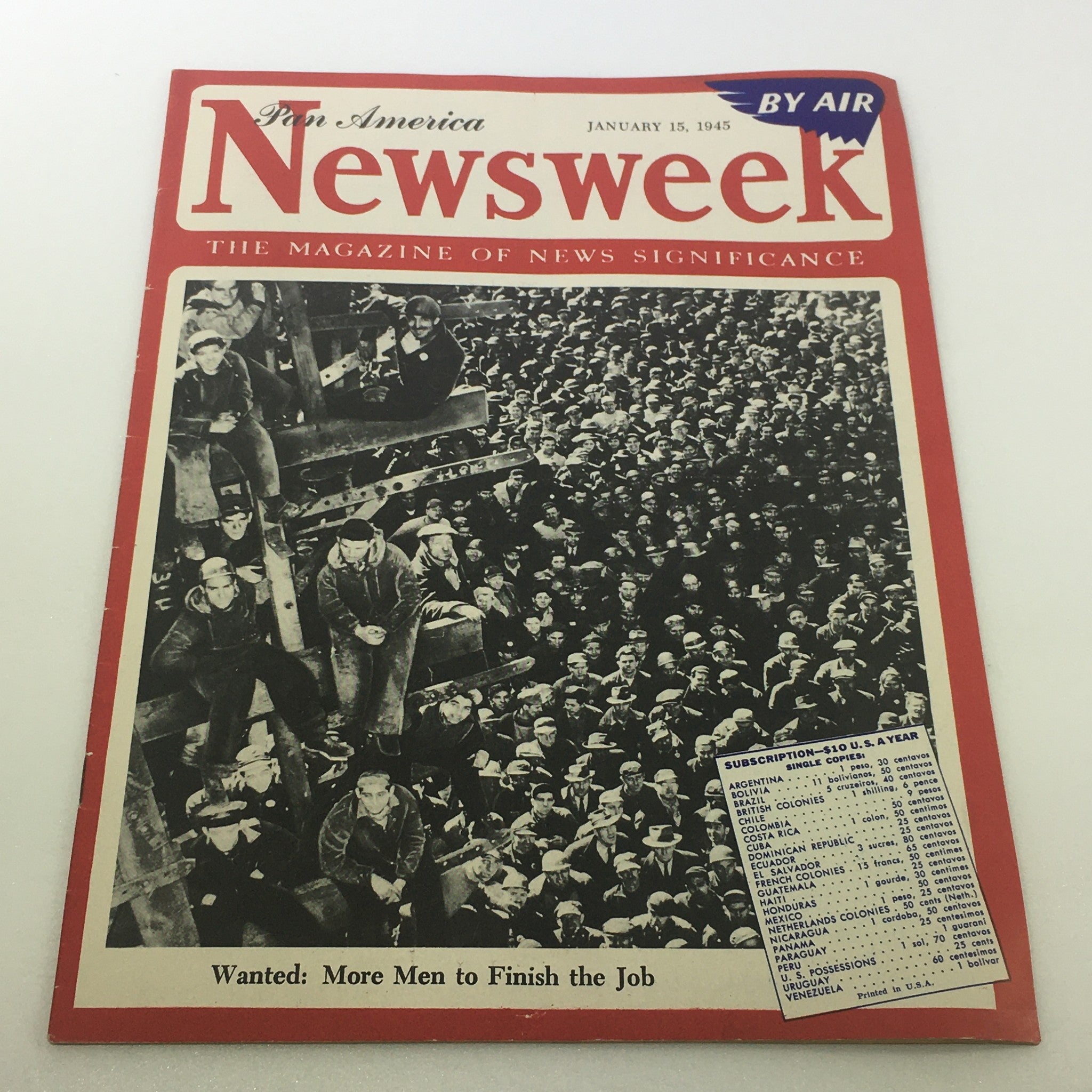 VTG Newsweek Magazine: January 15 1945 - More Men To Finish Job / By Air