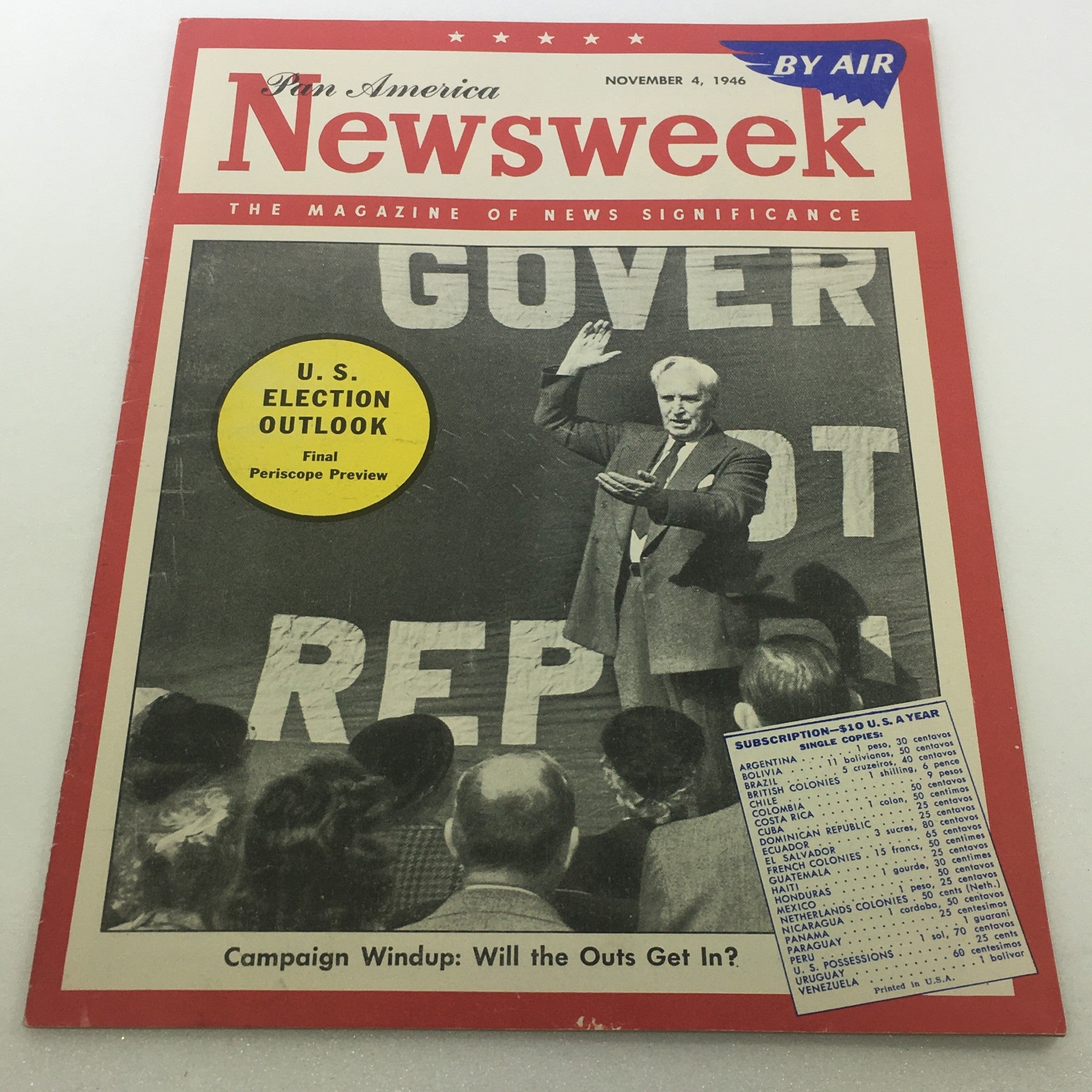 VTG Newsweek Magazine November 4 1946 - Campaign Windup Will The Outs Get In