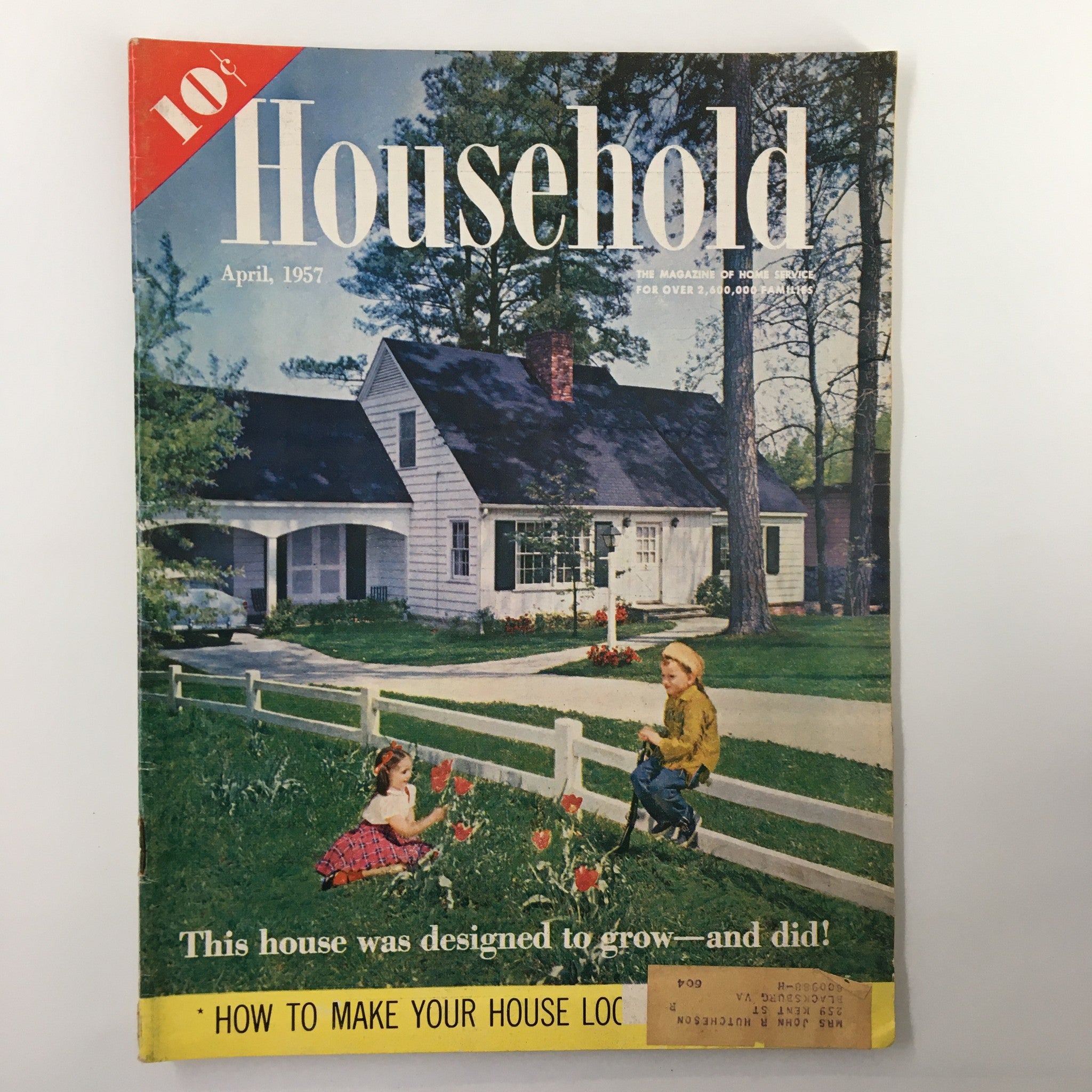 VTG Household Magazine April 1957 This House Was Designed To Grow - and Did