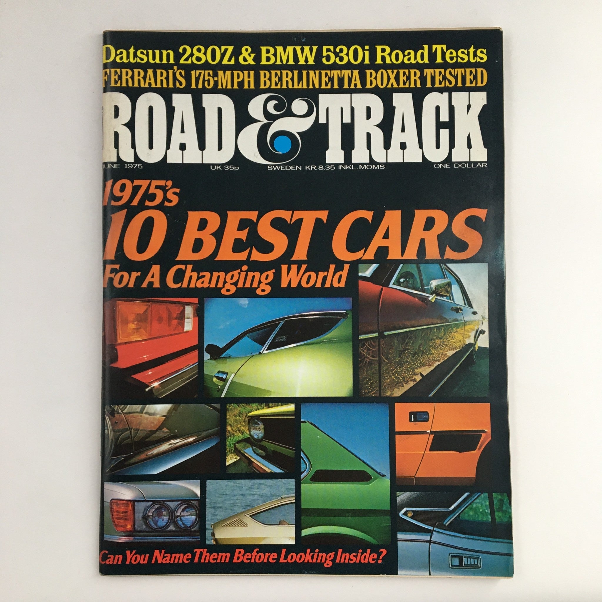 Road & Track Magazine June 1975 10 Best Cars For A Changing World, No Label VG