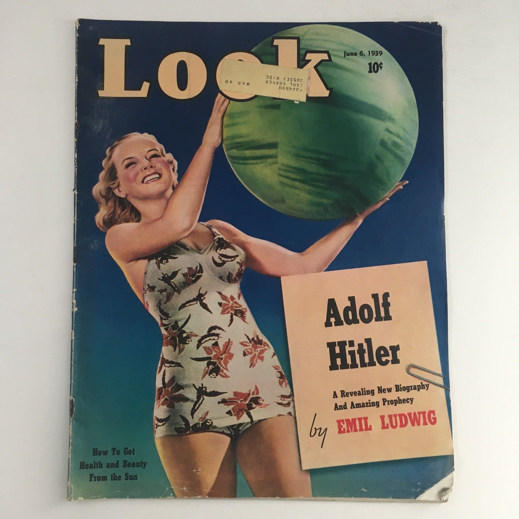 Look Magazine June 6 1939 Adolf Hitler A Picture-Biography by Emil Ludwig
