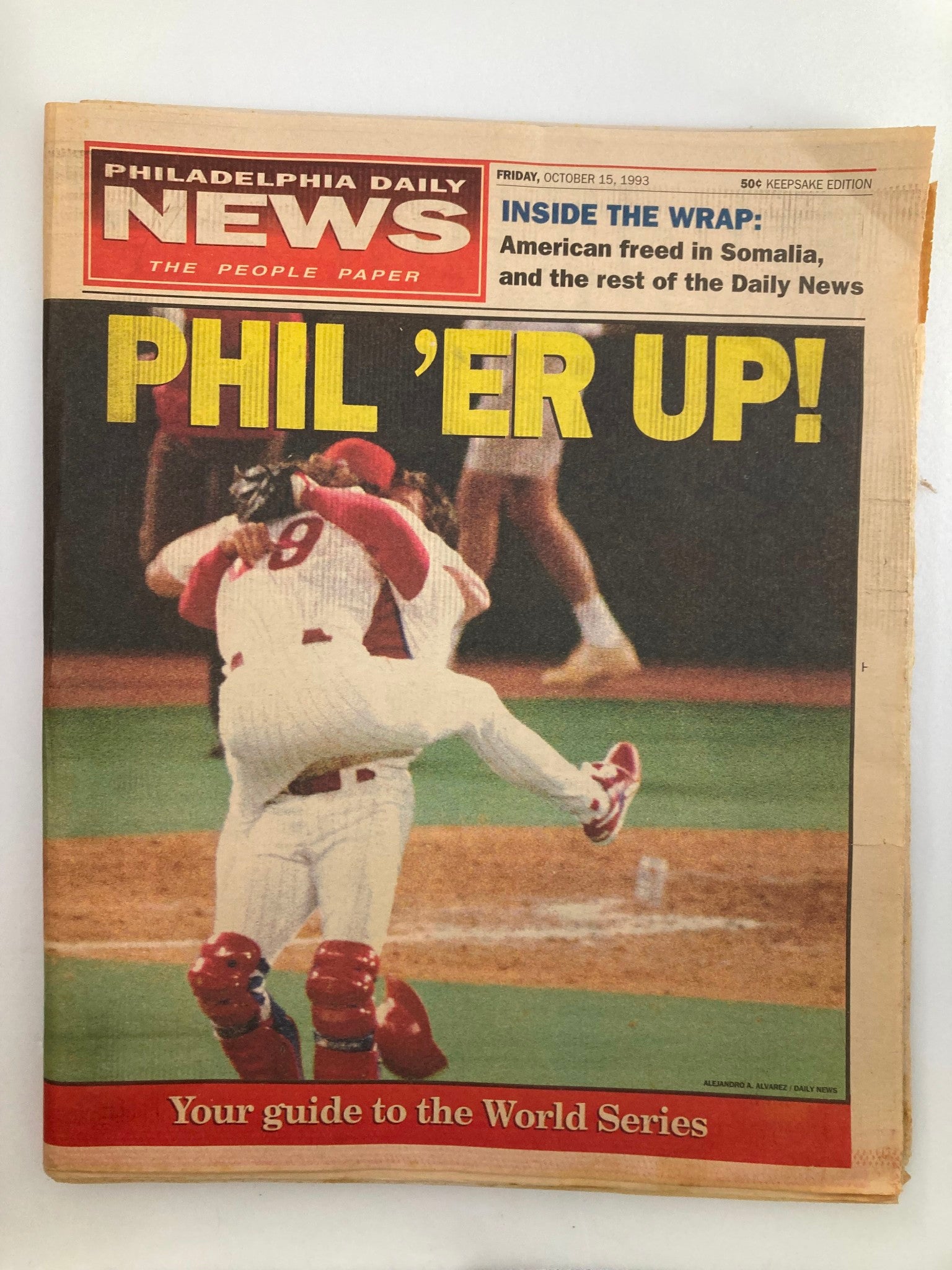 Philadelphia Daily News Tabloid October 15 1993 MLB Phillies Going To Toronto