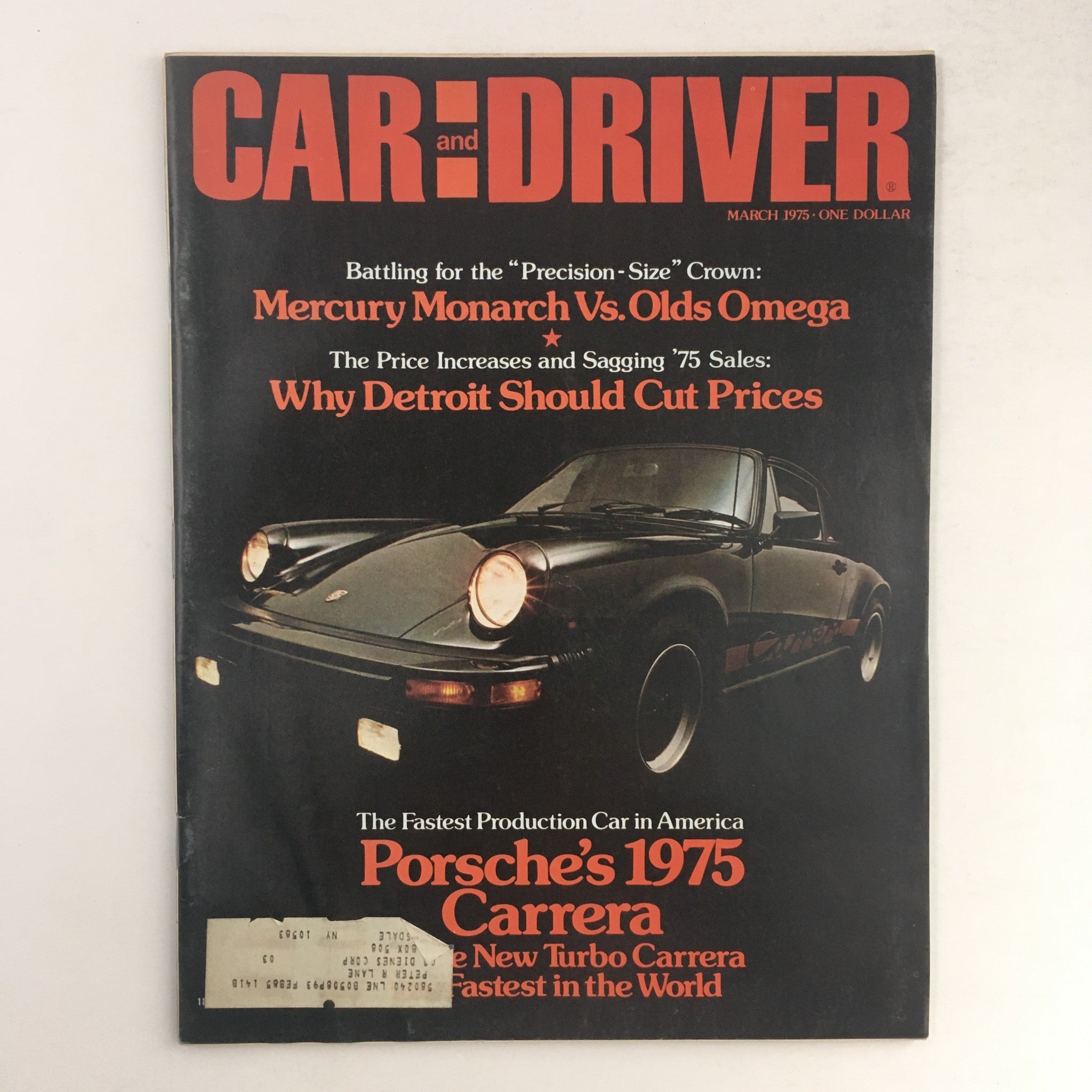 Car & Driver Magazine March 1975 Porsche 1975 Carrera & Mercury Monarch, VG