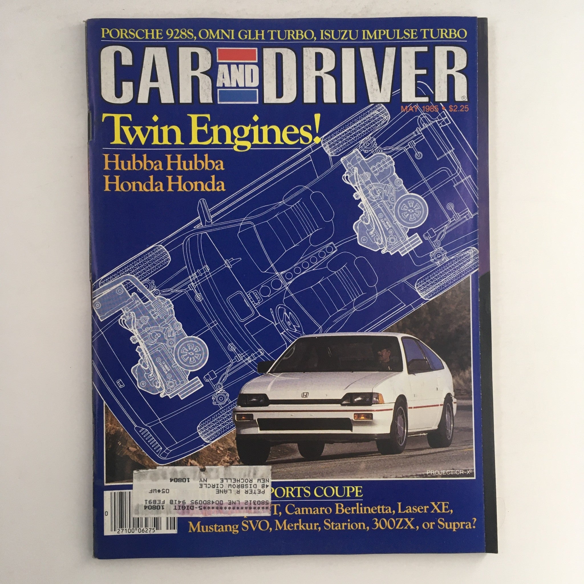 Car & Driver Magazine May 1986 Hubba & Honda Twin Engines, Porsche 928S, VG