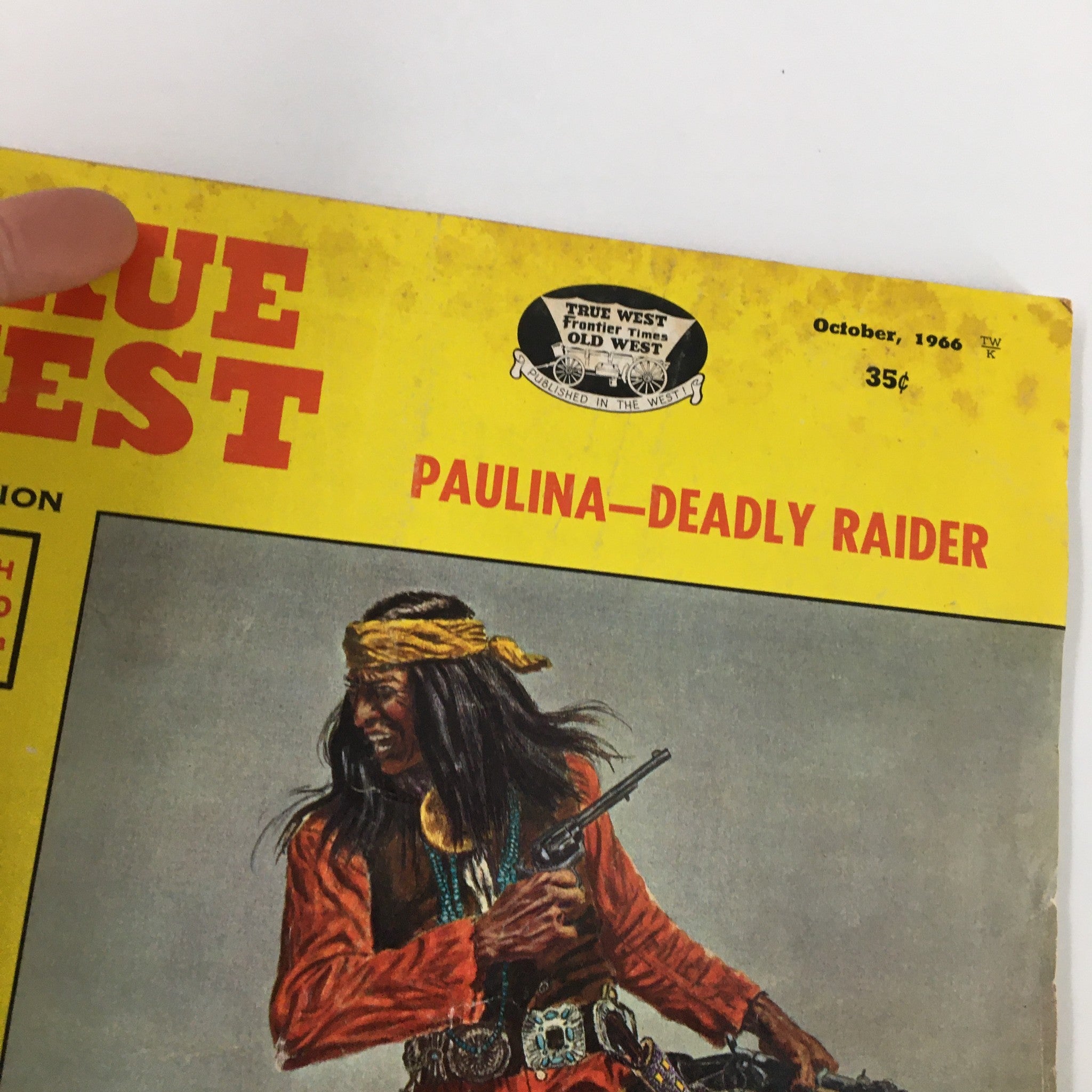 VTG True West Magazine October 1966 Vol. 14 #1 Paulia - Deadly Rider No Label