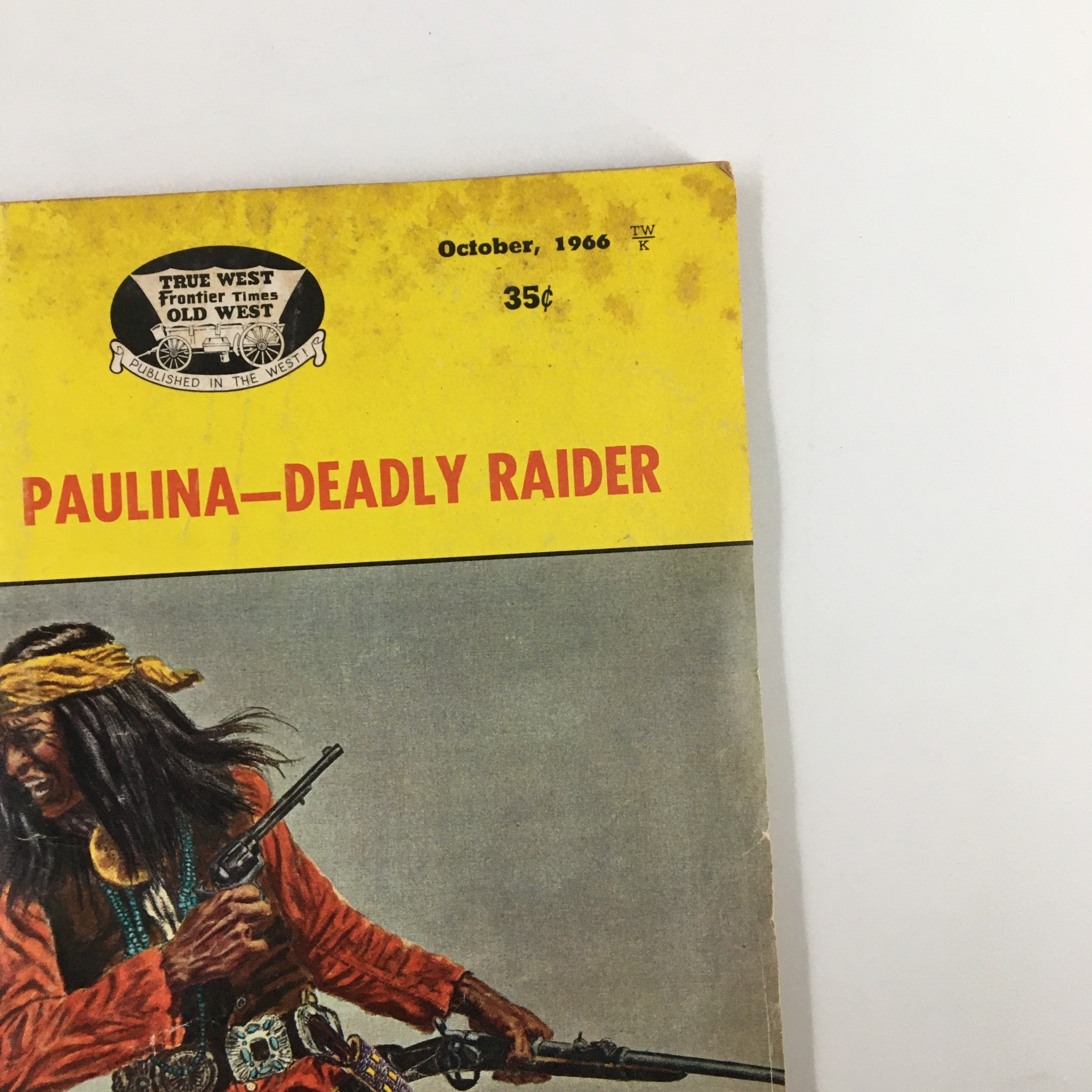 VTG True West Magazine October 1966 Vol. 14 #1 Paulia - Deadly Rider No Label