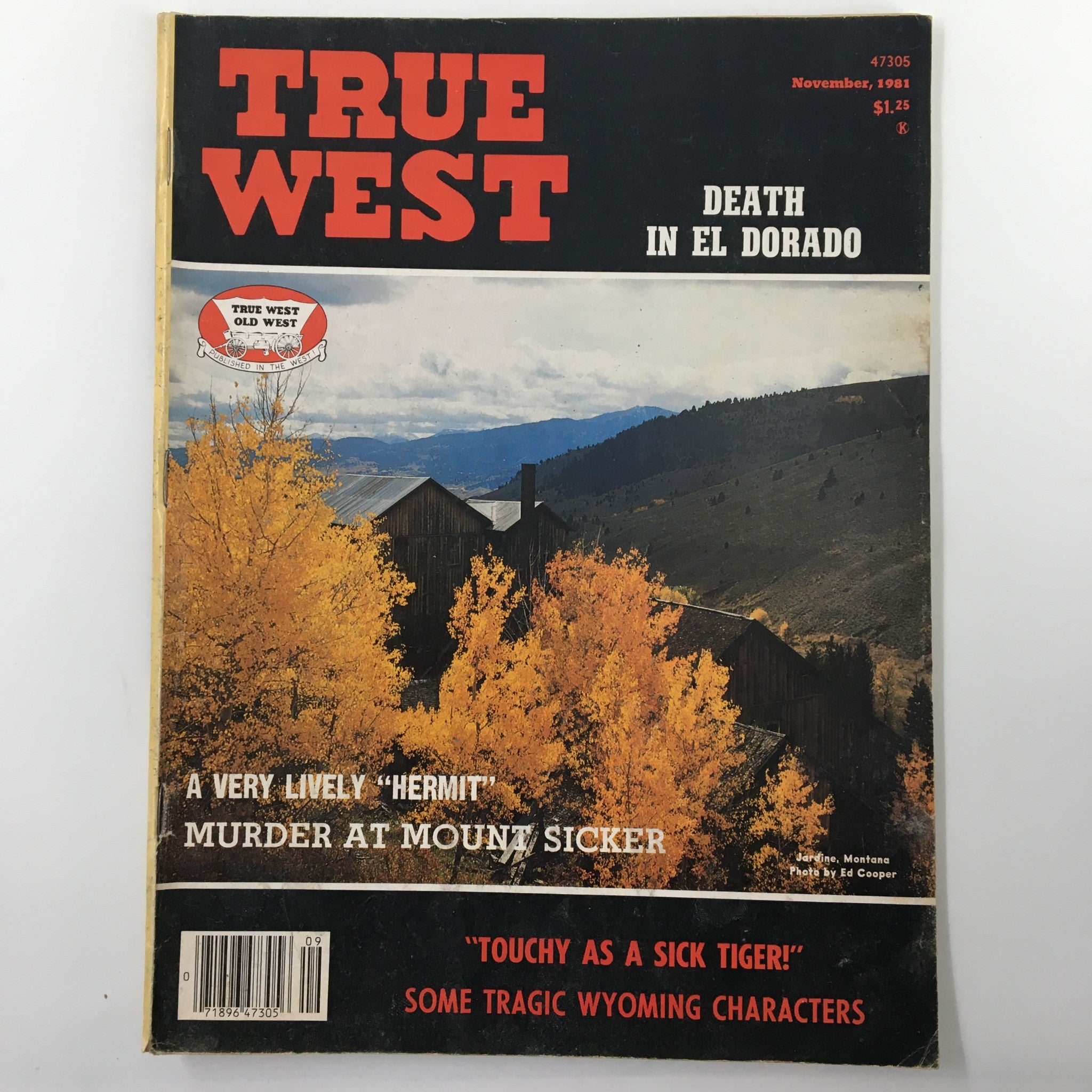 VTG True West Magazine November 1981 Vol 28 #10 Murder at Mount Sicker No Label