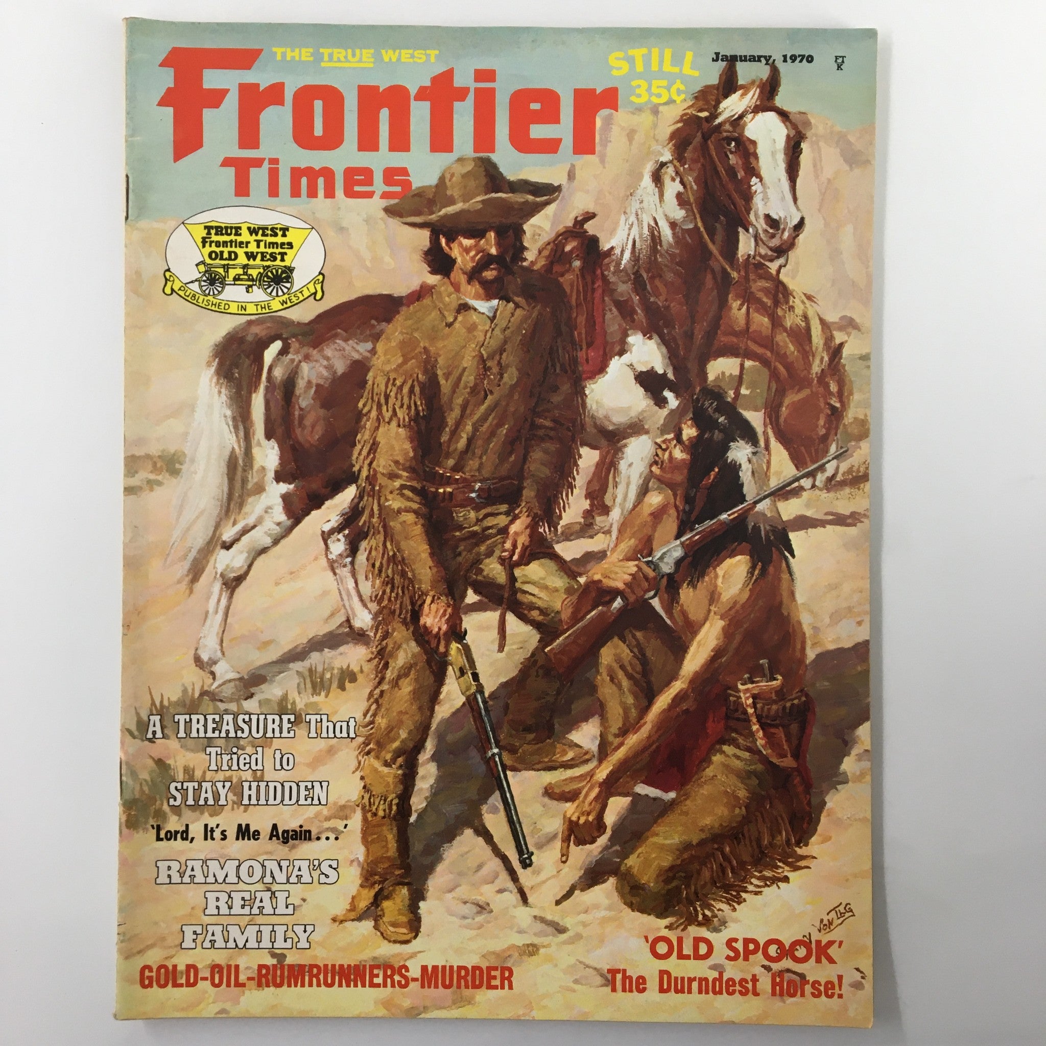 VTG Frontier Times Magazine January 1970 Gold-Oil-Rumrunners-Murder No Label