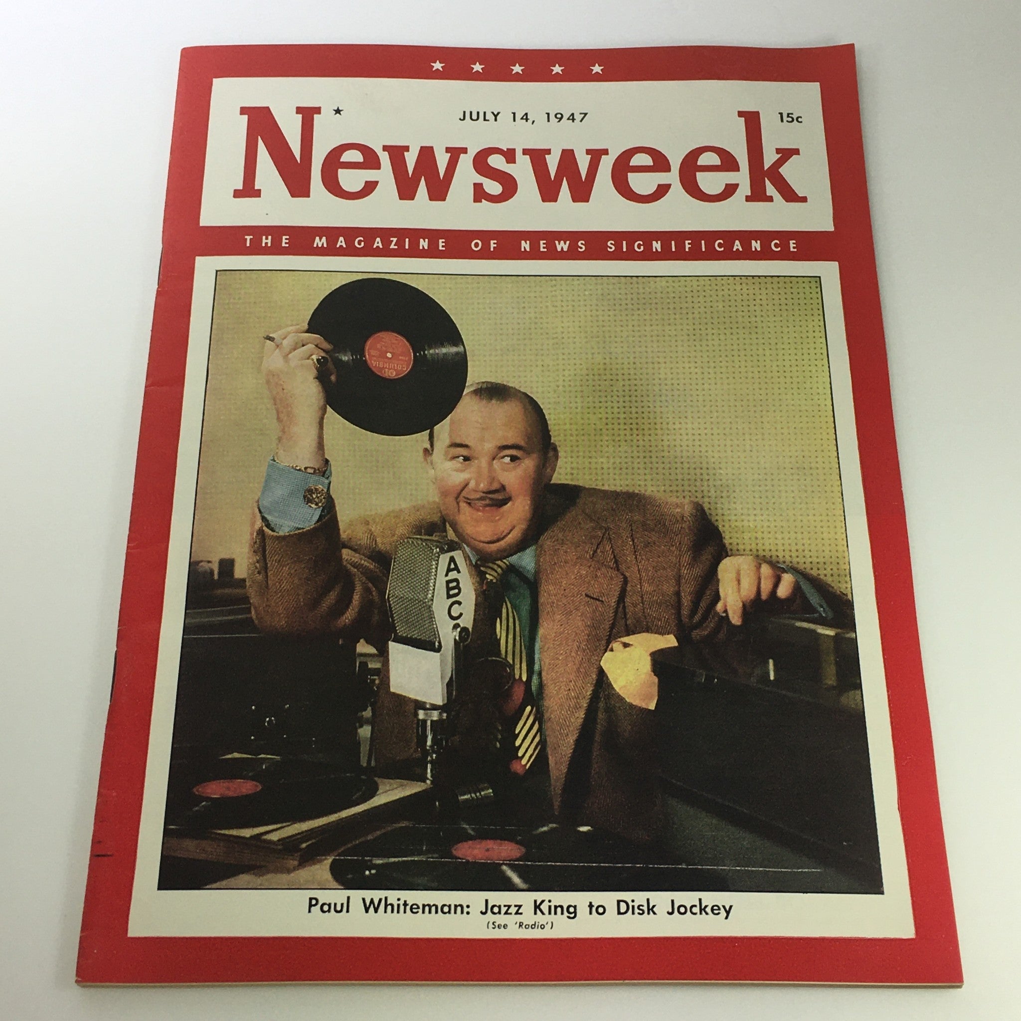 VTG Newsweek Magazine July 14 1947 - Paul Whiteman Jazz King DJ / No Label