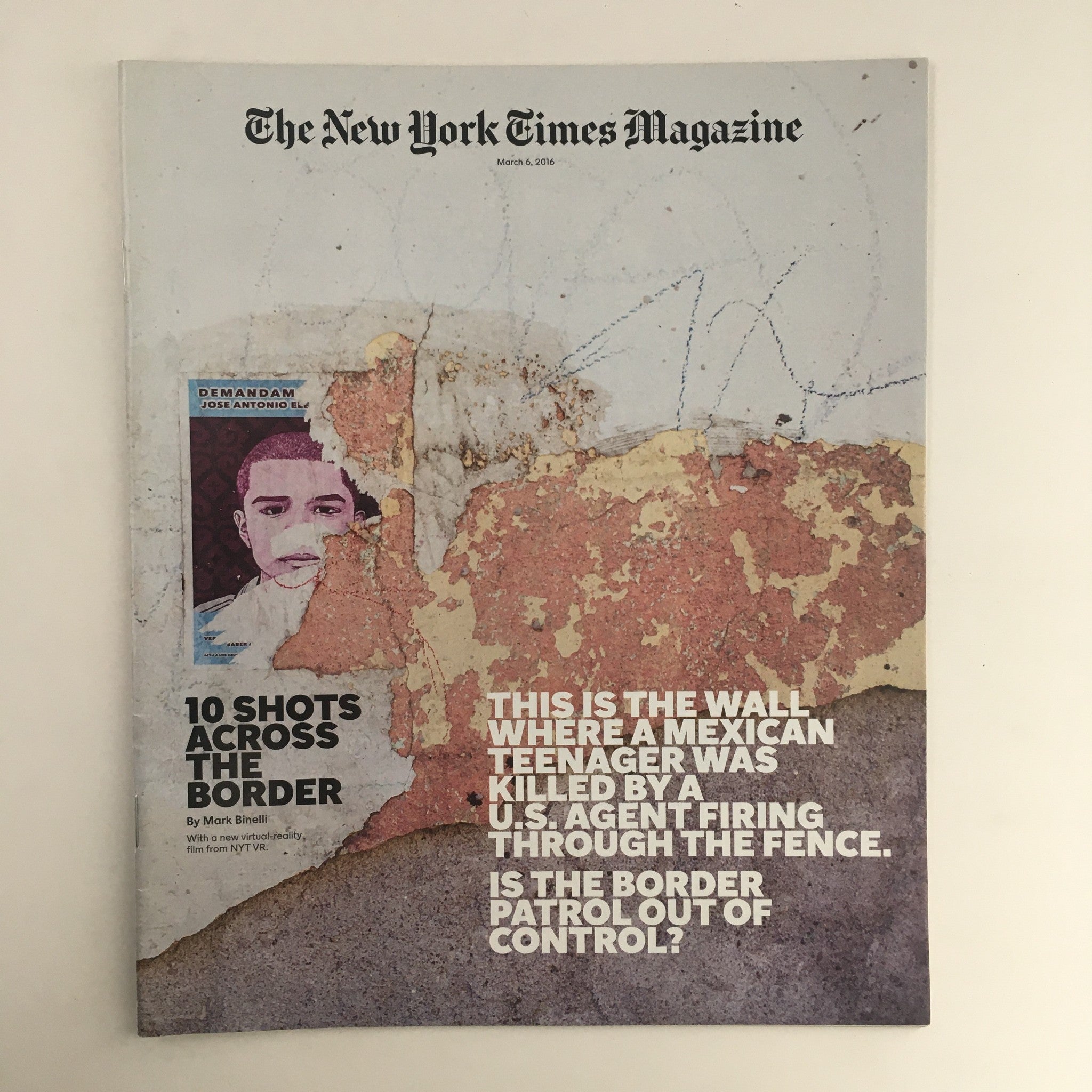 The New York Times Magazine March 6 2016 10 Shots Across The Border, No Label VG