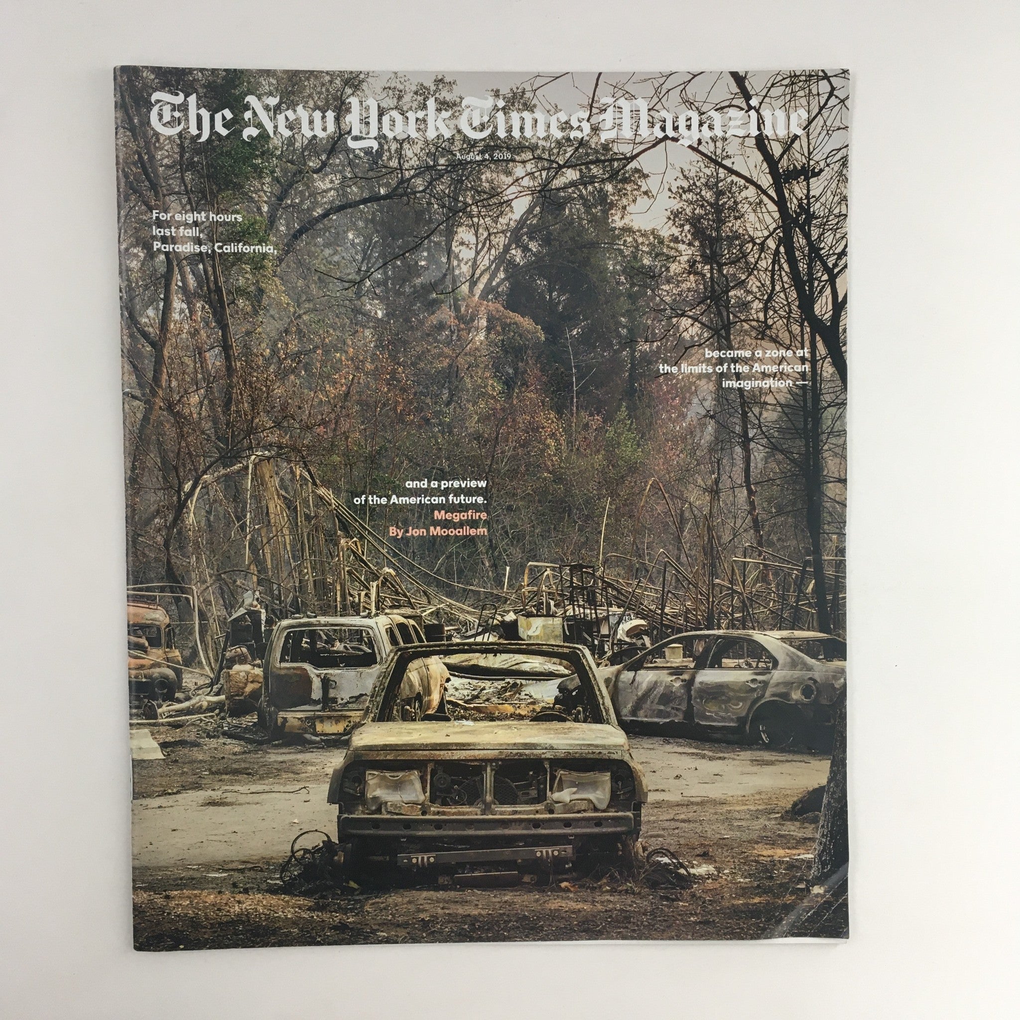 The New York Times Magazine August 4 2019 Megafire Paradise California, No Label