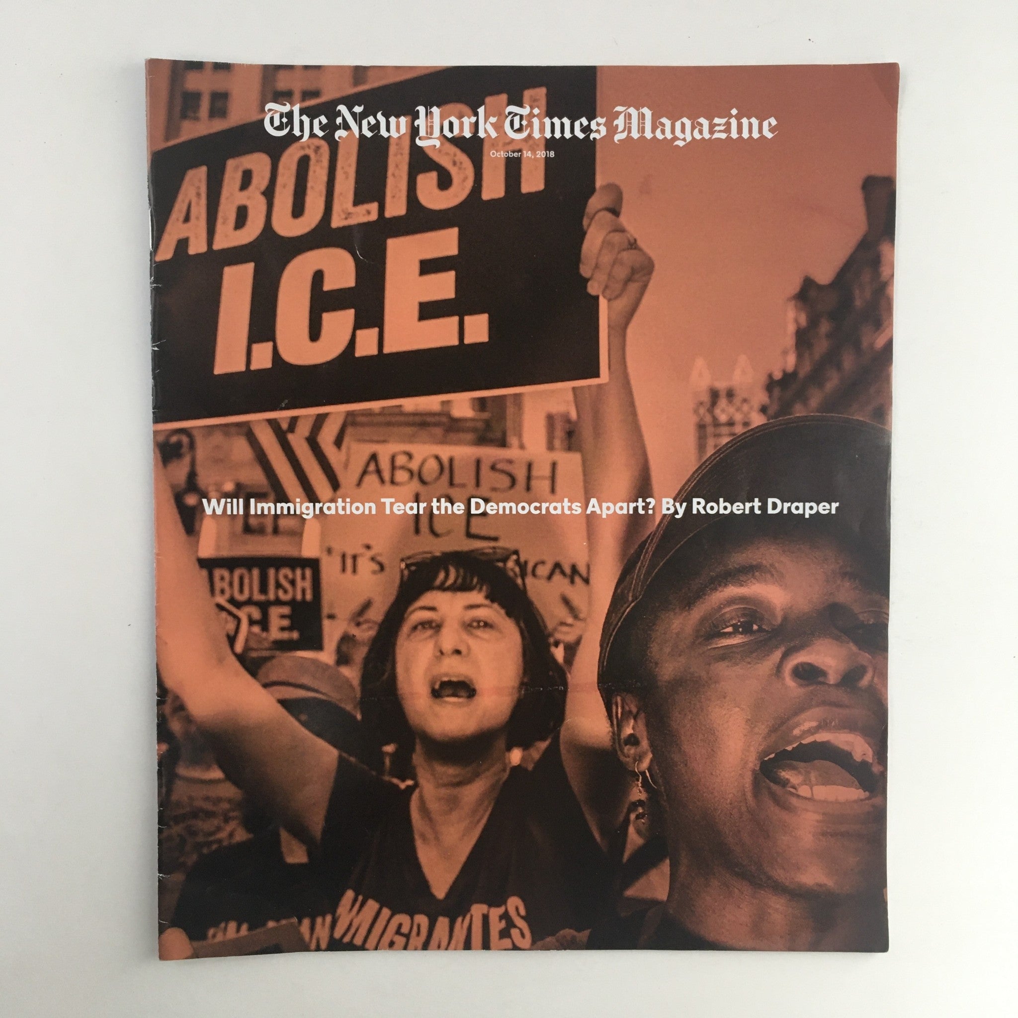 The New York Times Magazine October 14 2018 Immigration Tear Democrats No Label