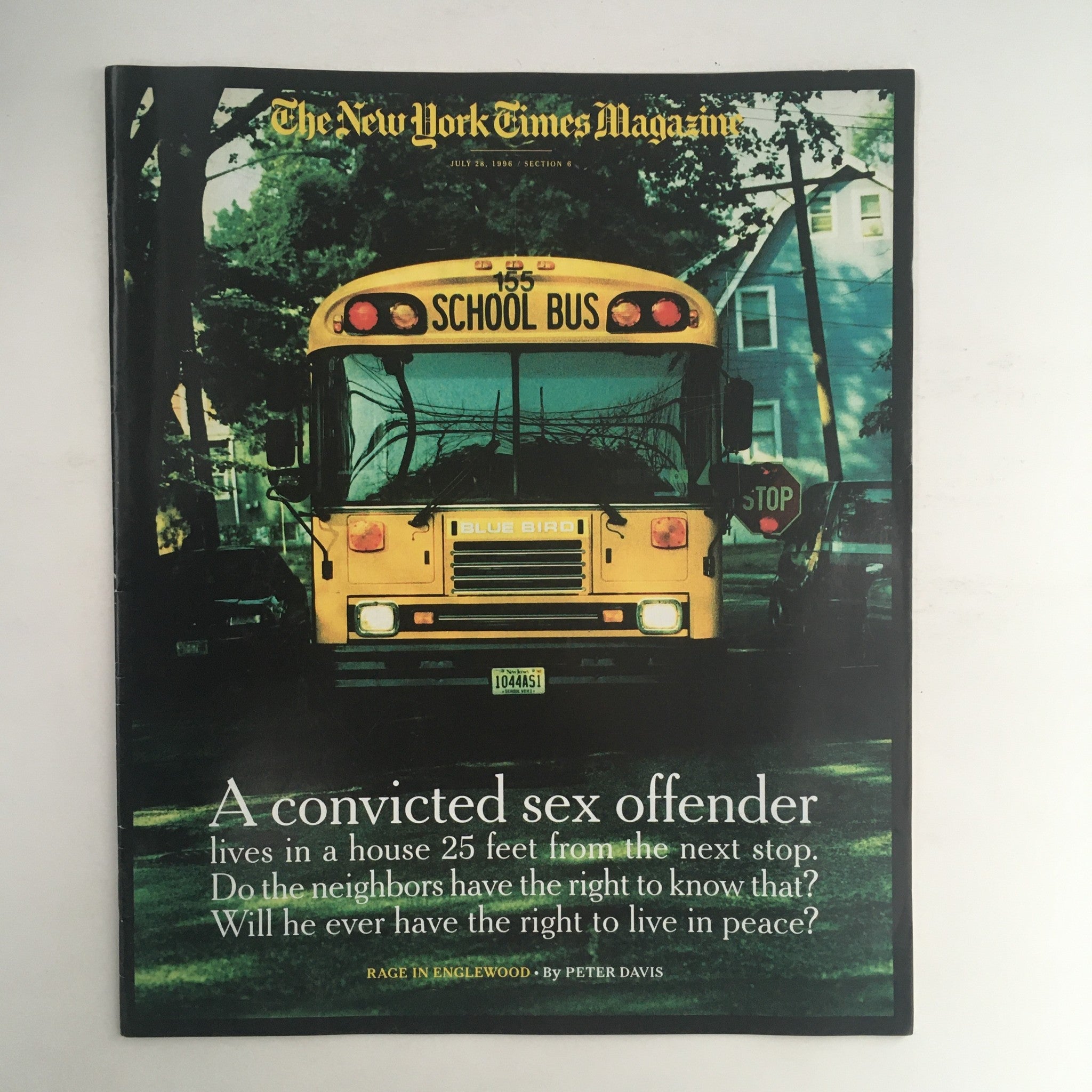 The New York Times Magazine July 28 1996 Rage in Englewood, No Label VG