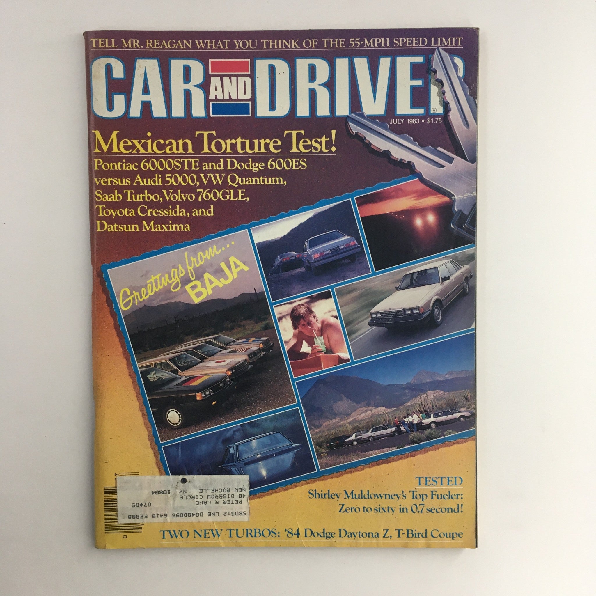 Car and Driver Magazine July 1983 Pontiac 6000STE & Dodge 600ES & Audi 5000