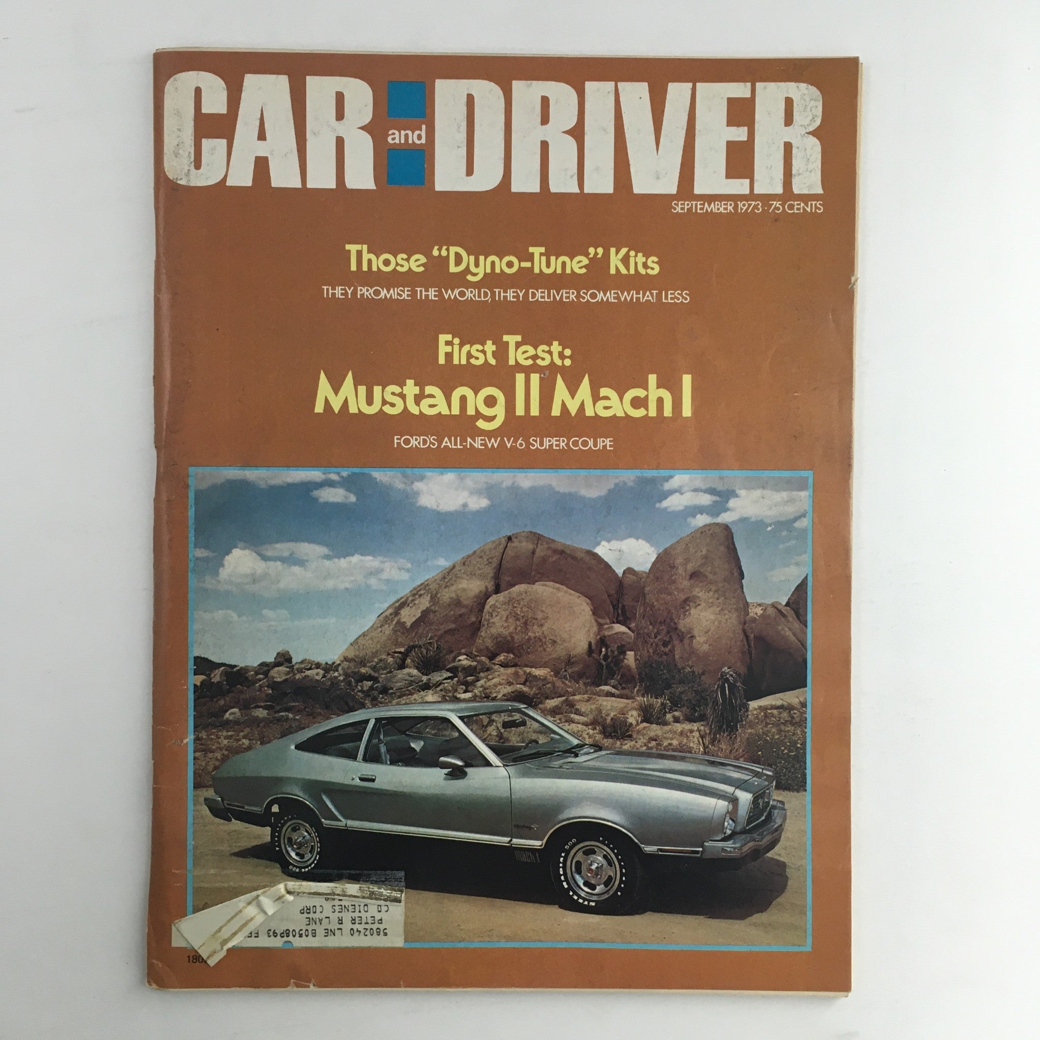 Car and Driver Magazine September 1973 Dyno-Tune Kits & Mustang II Mach I