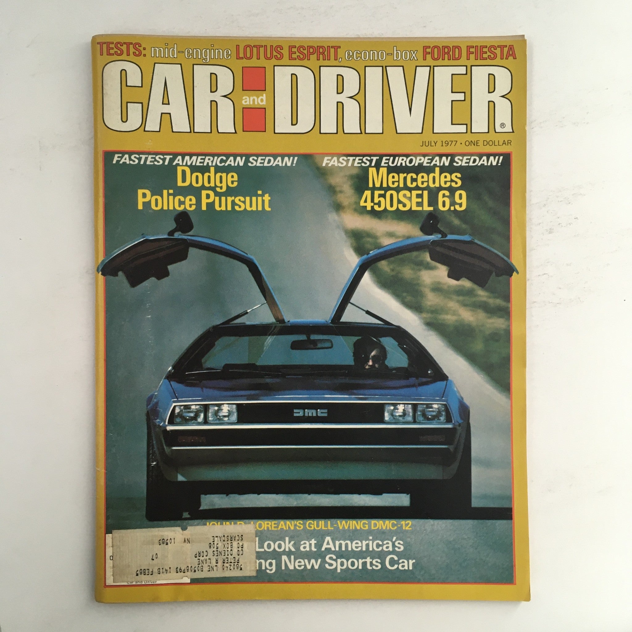 Car and Driver Magazine July 1977 Dodge Police Pursuit & Mercedes 450SEL 6.9, VG