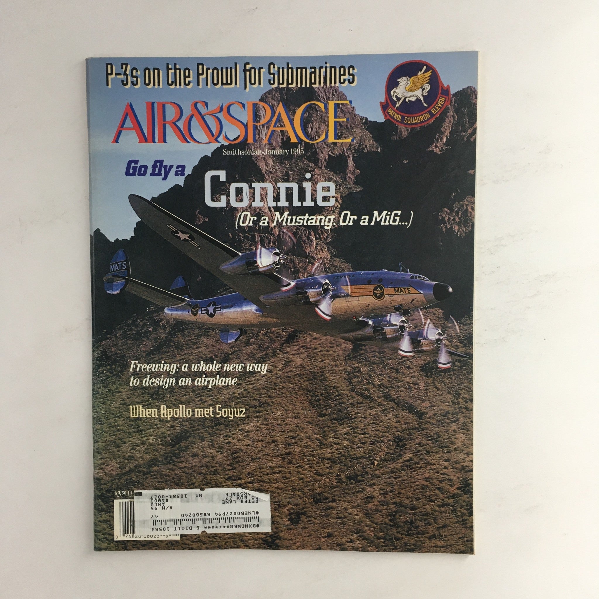 Air & Space Smithsonian Magazine January 1995 Go Fly A Connie or Mustang, VG