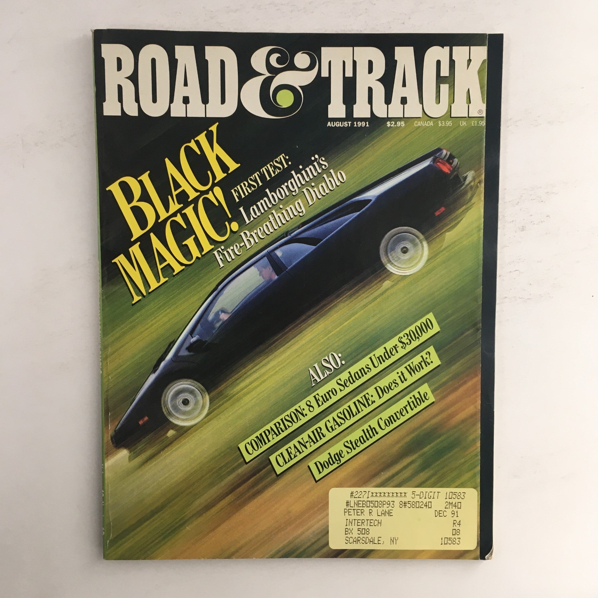 Road & Track Magazine August 1991 Lamborghini Fire-Breathing Diablo Black Magic