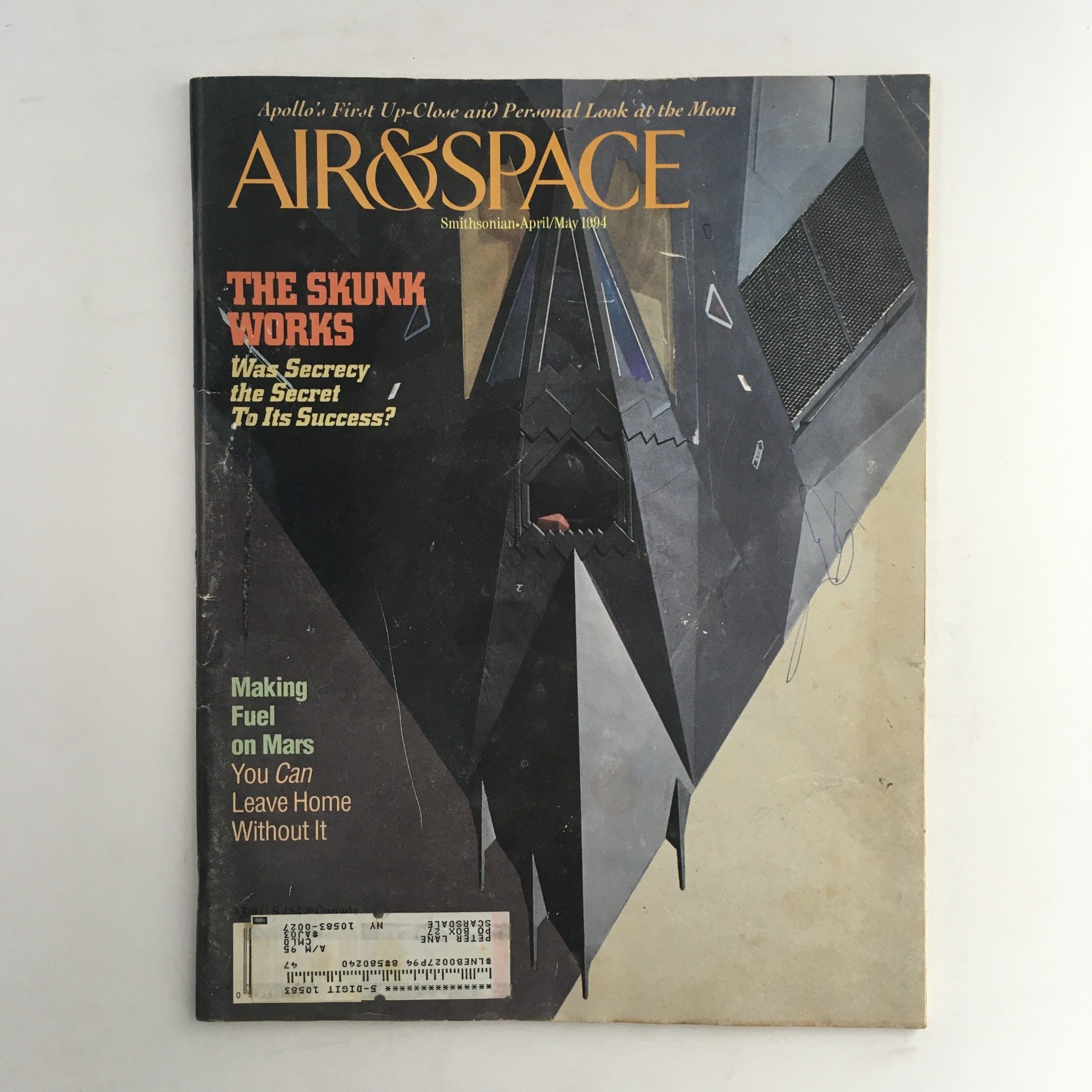 Air & Space Smithsonian Magazine April 1994 Making Fuel on Mars & The Skunk Work