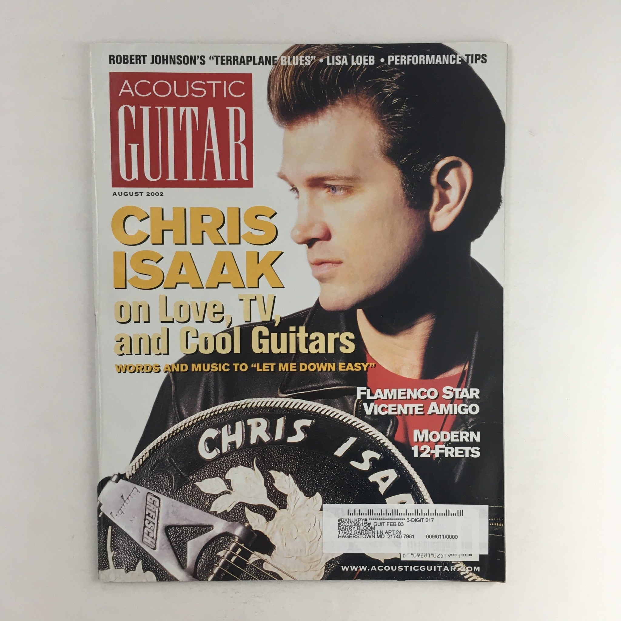 Acoustic Guitar Magazine August 2002 Chris Isaak & Flamenco's Vicento Amigo VG