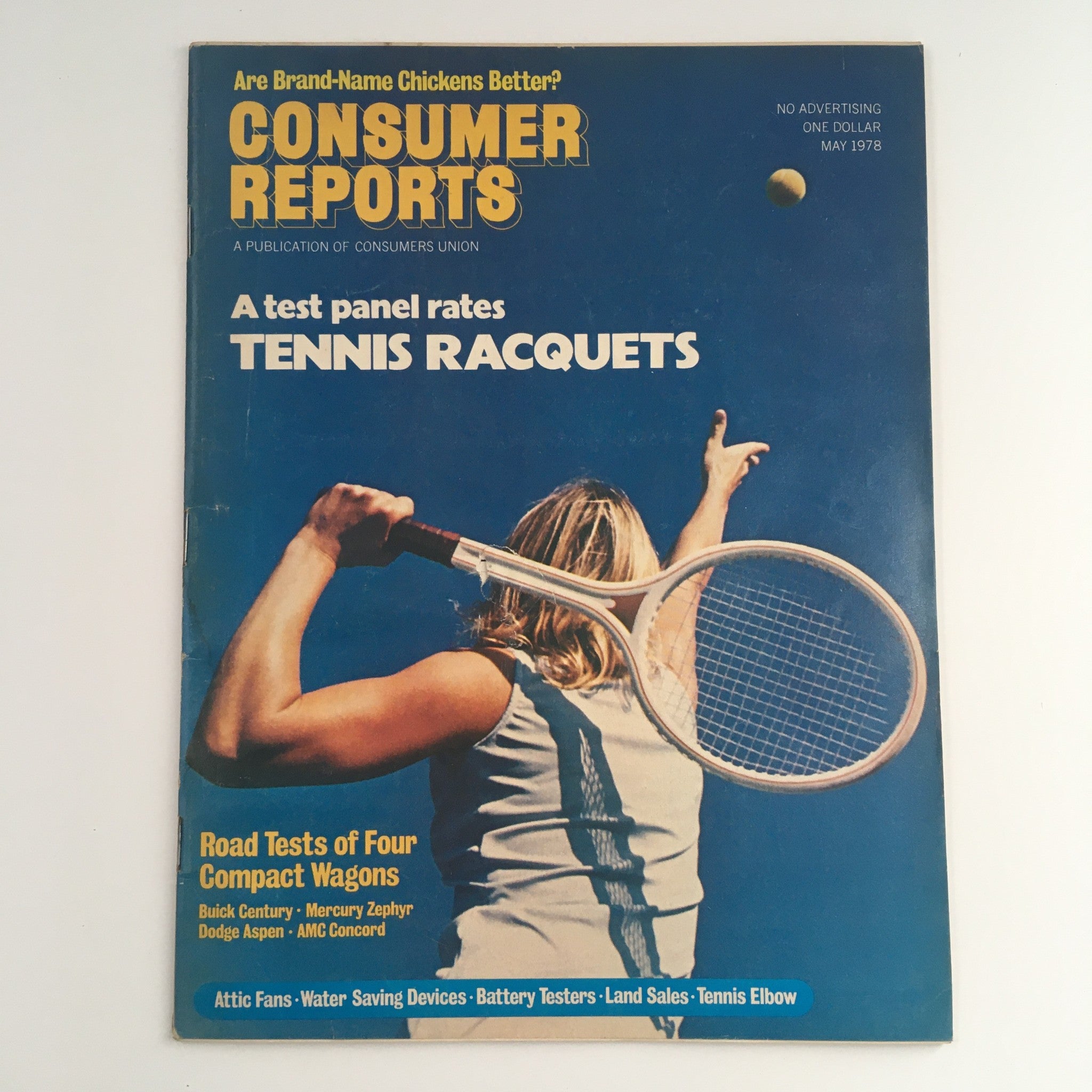 Consumer Reports Magazine May 1978 A Test Panel Rates Tennis Racquets