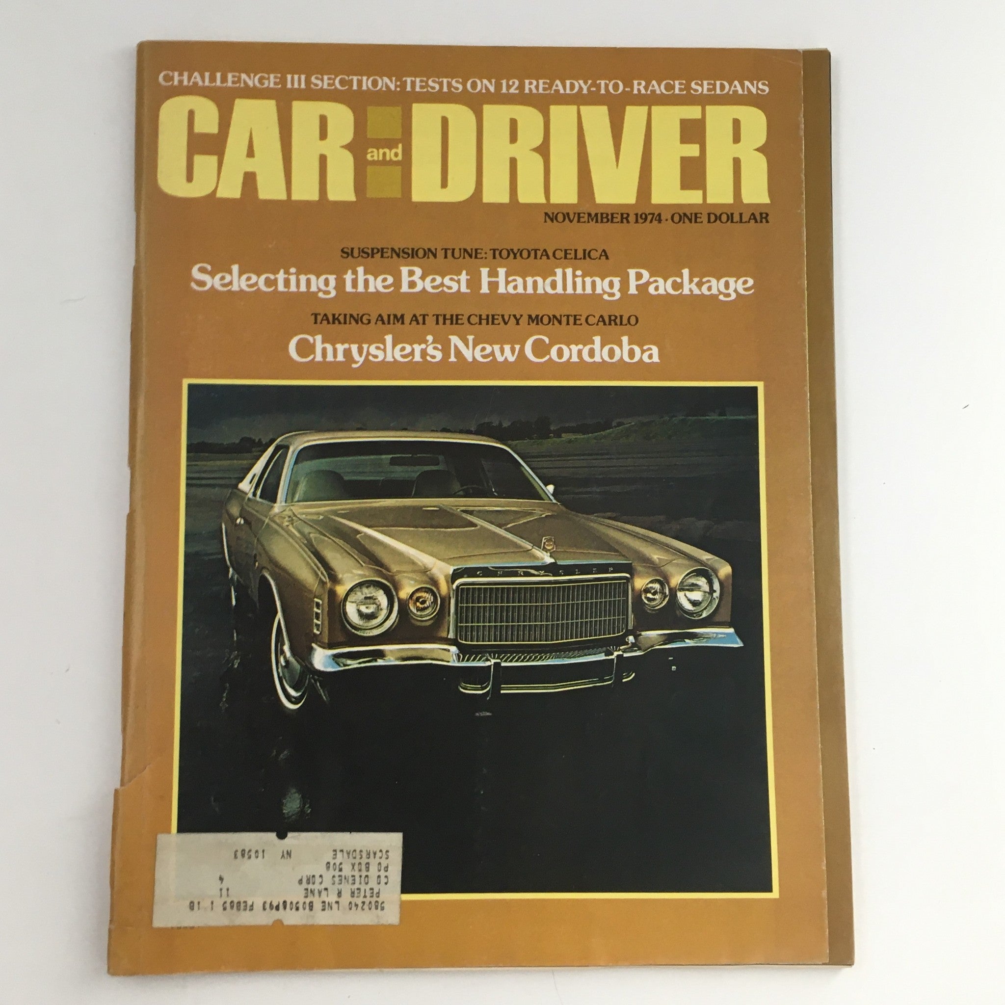 Car and Driver Magazine November 1974 Chevy Monte Carlo Chrysler's New Cordoba