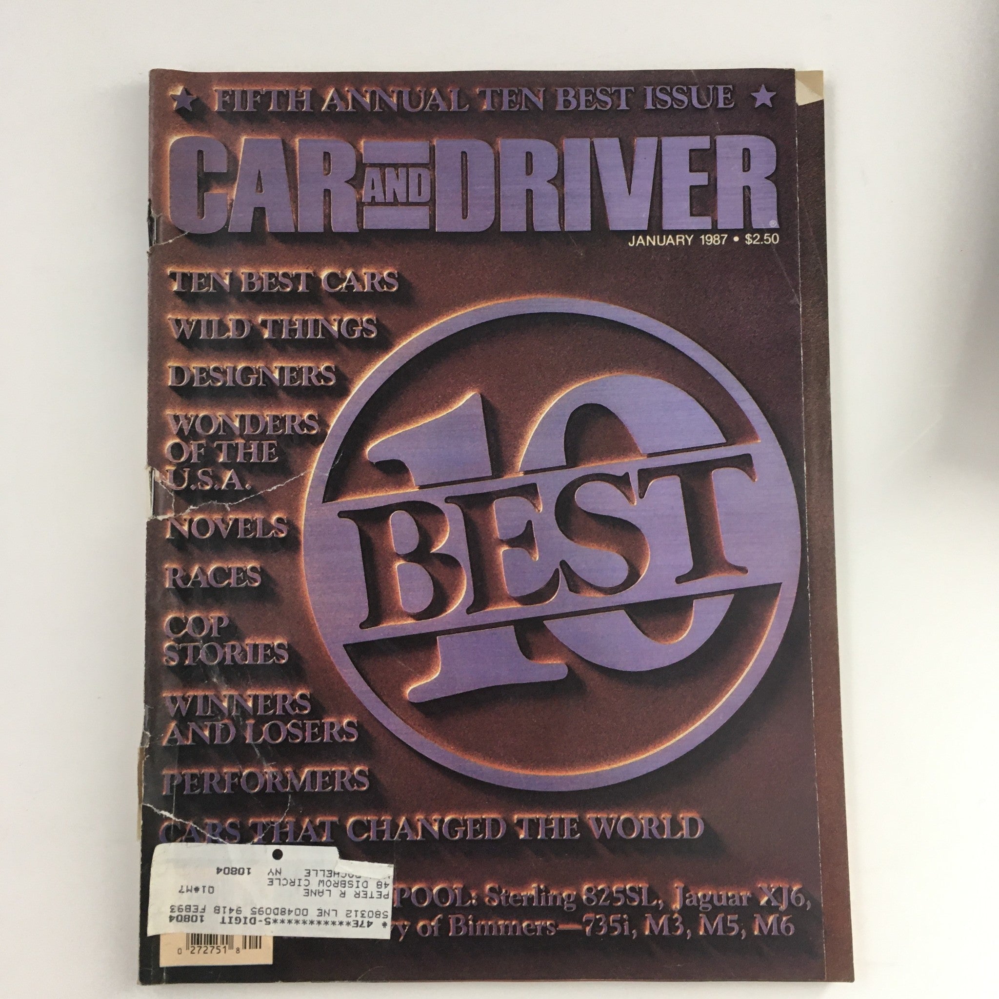 Car and Driver Magazine January 1987 Cars That Changed The World & Wild Things